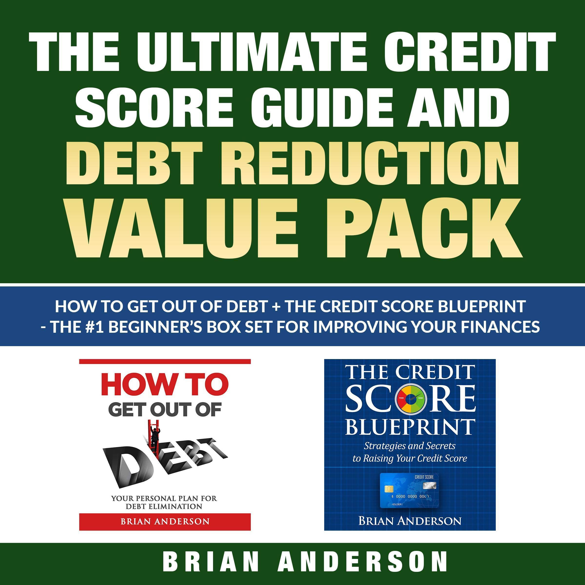 Cover art for The Ultimate Credit Score Guide and Debt Reduction Value Pack