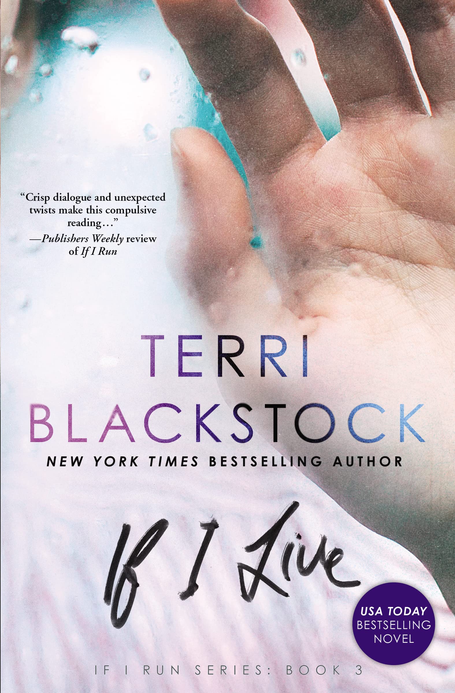 If I Live by Terri Blackstock (Paperback Book)