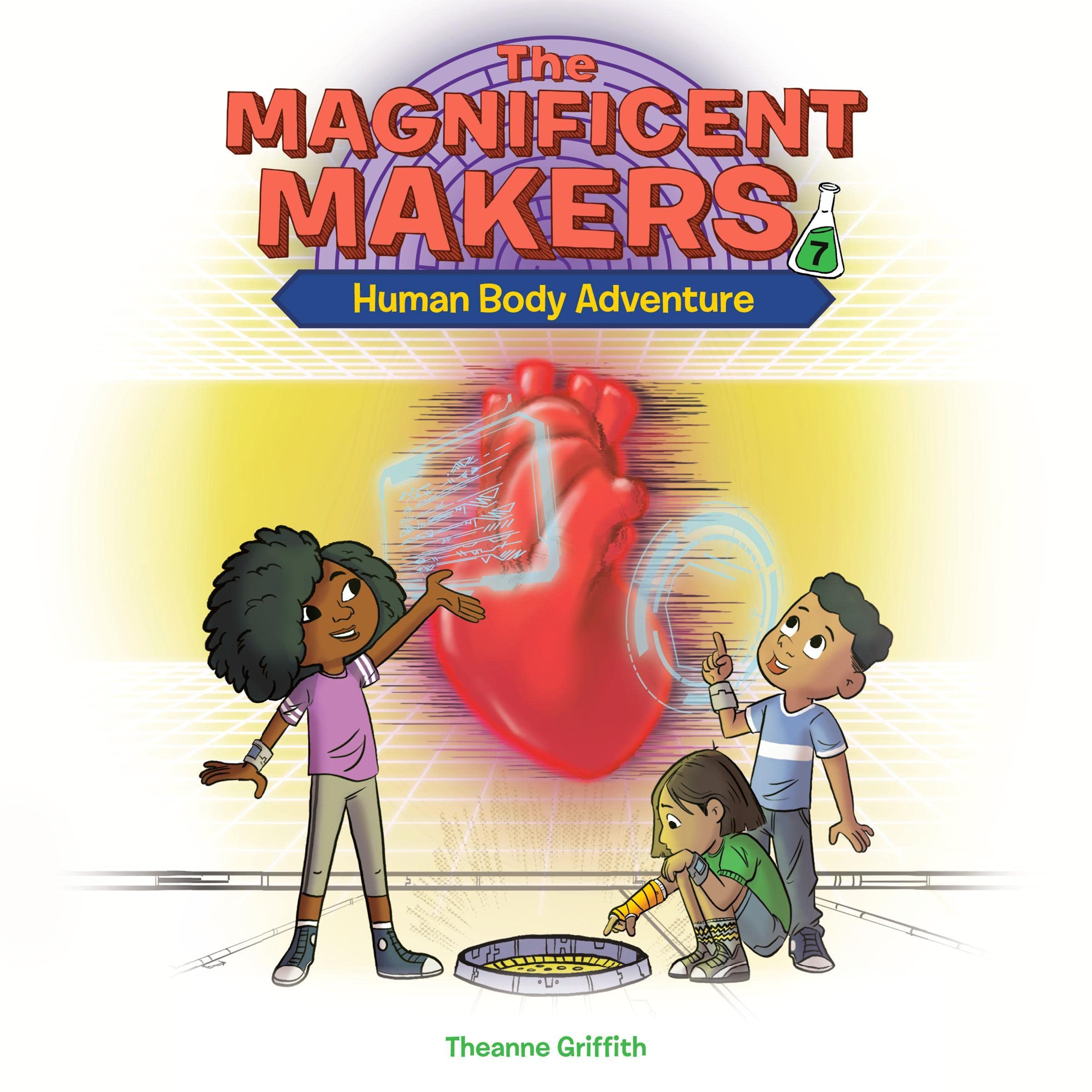 Cover art for The Magnificent Makers #7: Human Body Adventure