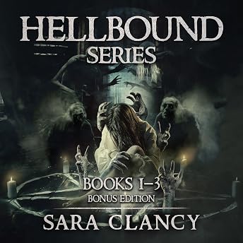 Hellbound Series, Books 1-3, Bonus Edition Audiobook by Sara Clancy episode artwork