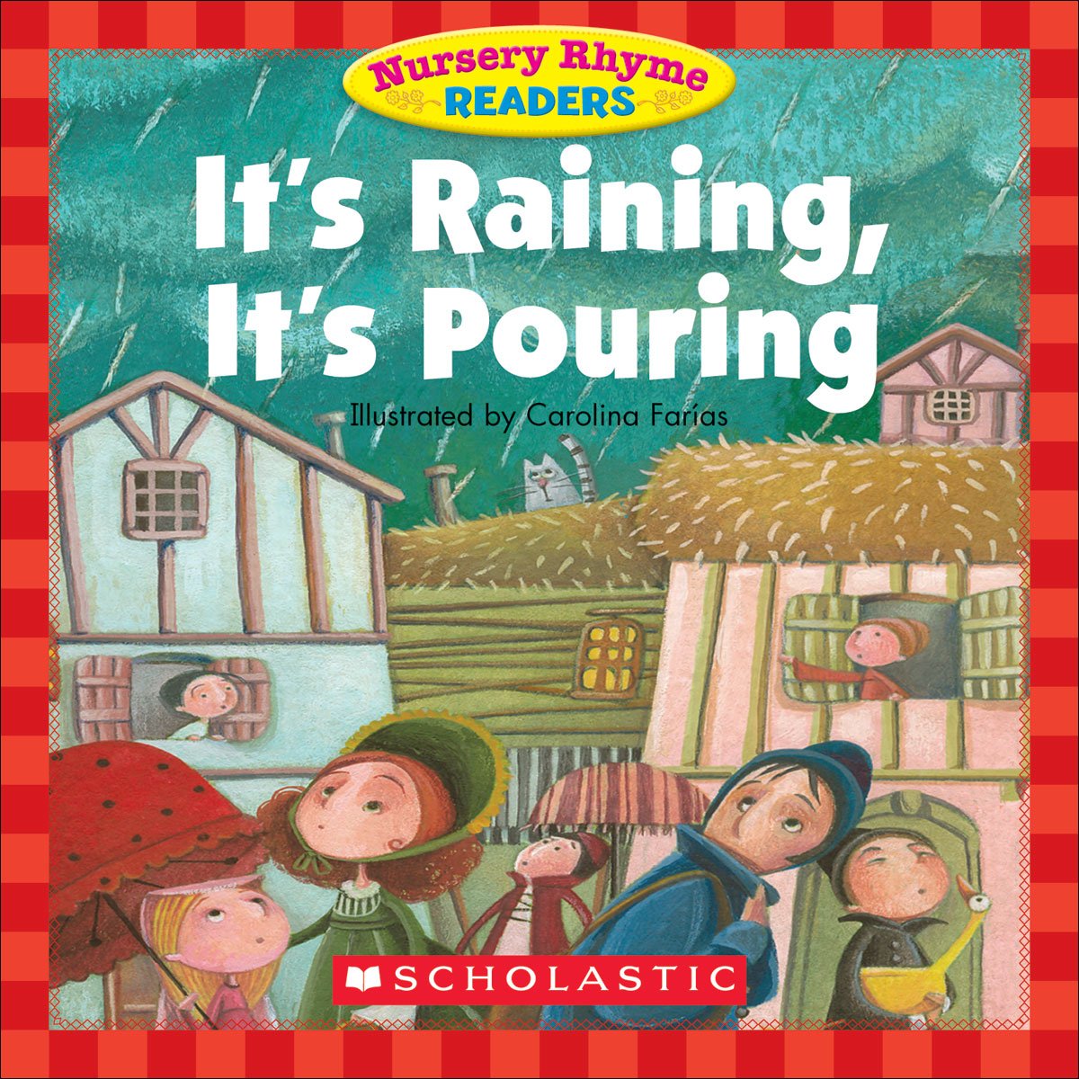 Nursery Rhyme Readers: It's Raining, It's Pouring