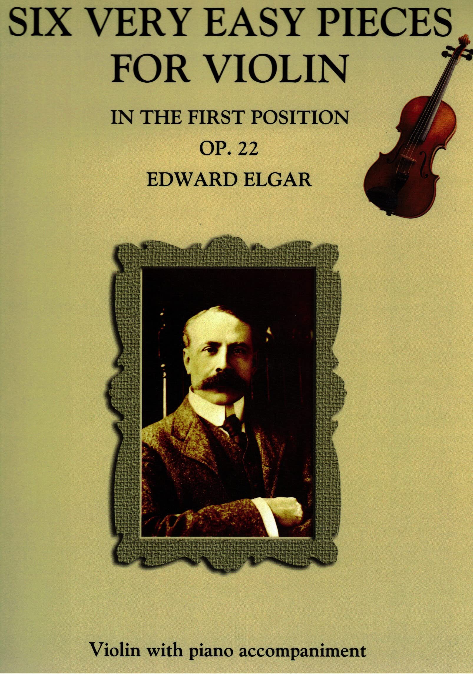 EDWARD ELGAR SIX VERY EASY PIECES FOR VIOLIN OP.22 VLN