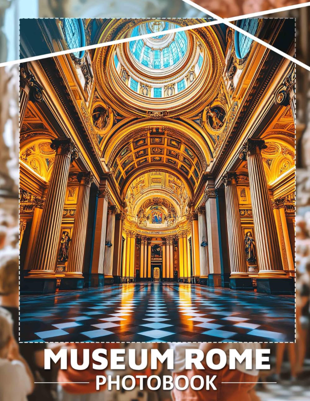 Museum Rome Photo Book: Explore 40 Stunning Images Showcasing The Art And Culture Of Ancient Rome
