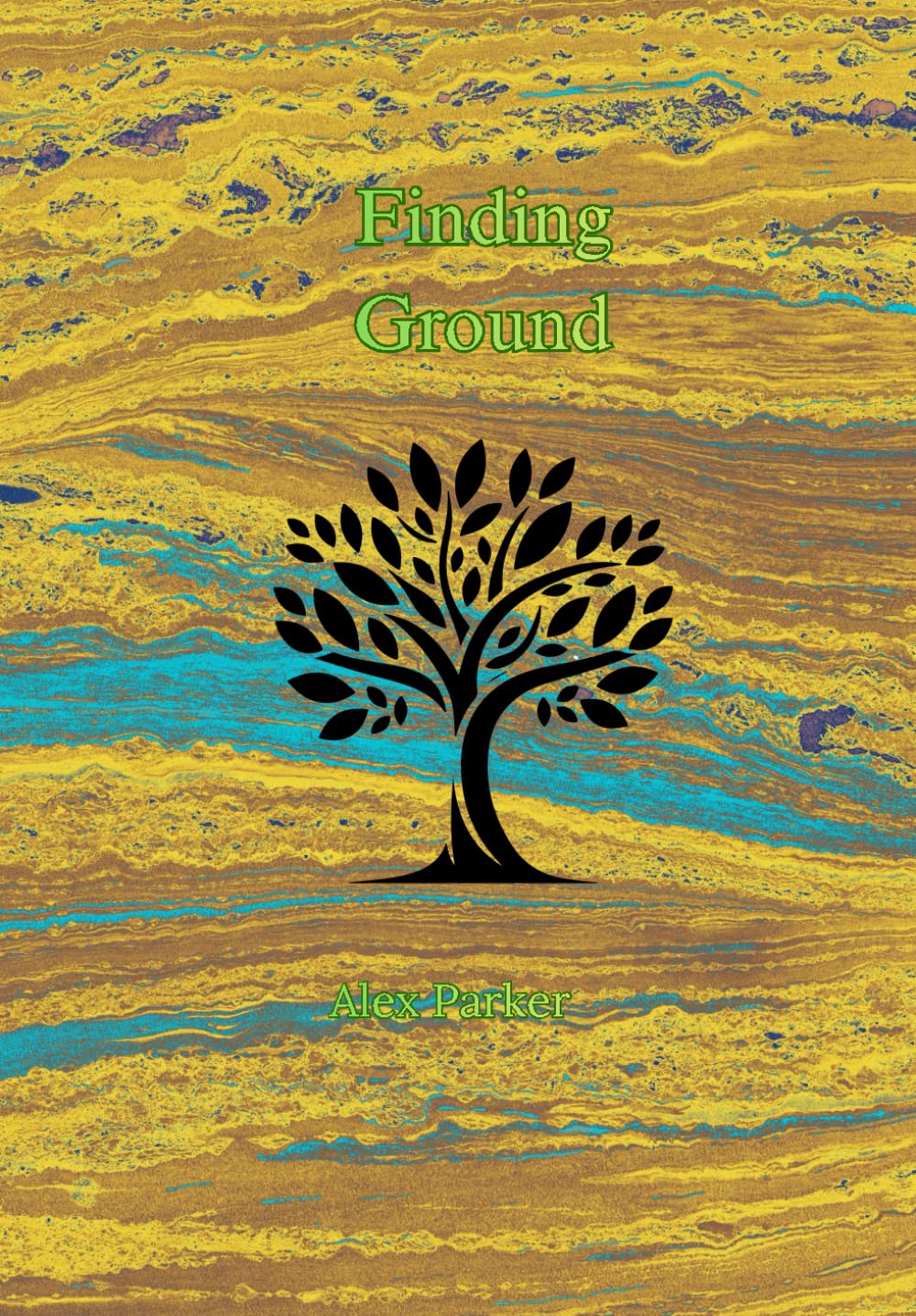 Finding Ground: Staying Human in a World That Won’t Slow Down