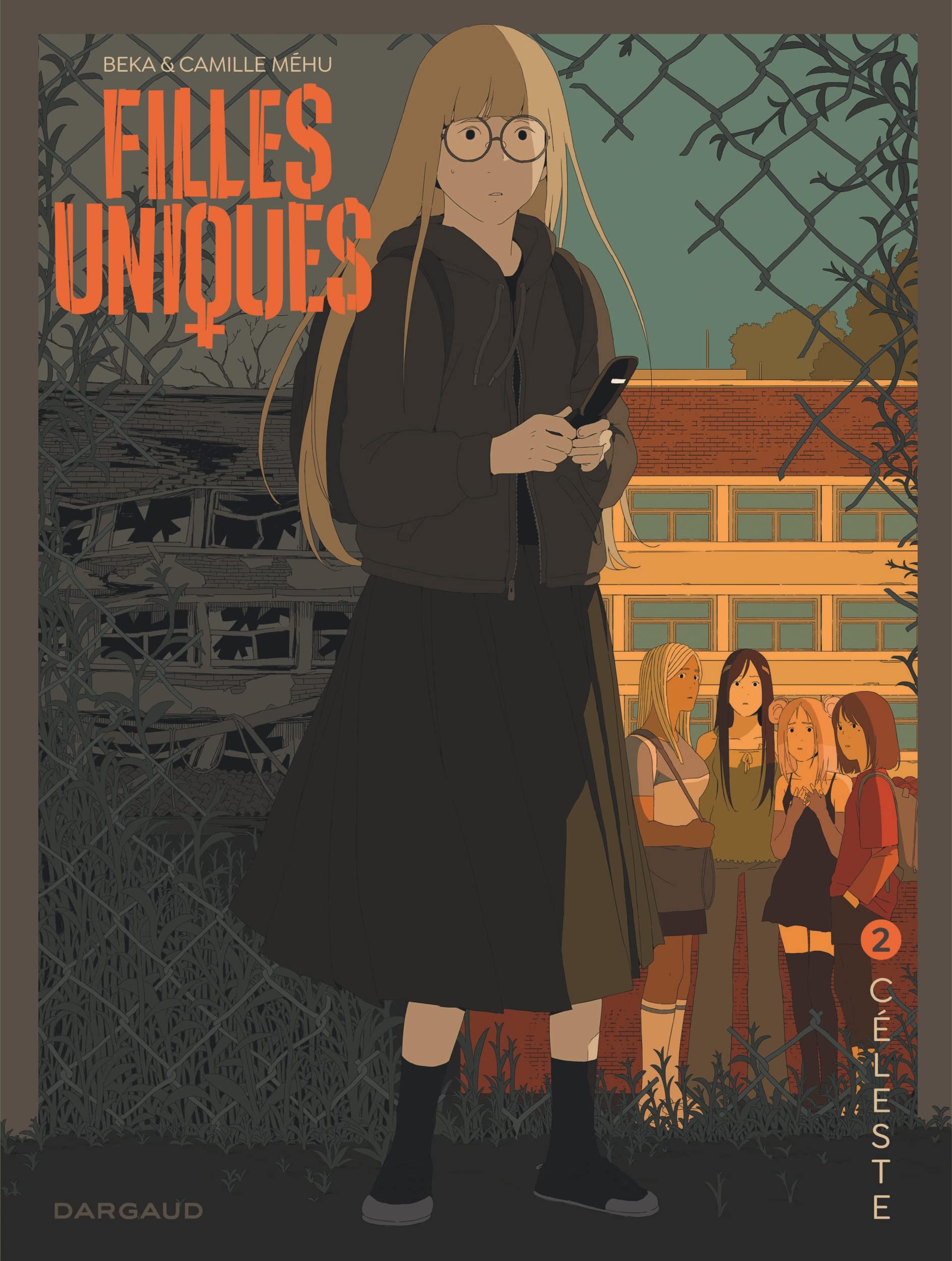 Filles Uniques - Tome 2 - Céleste