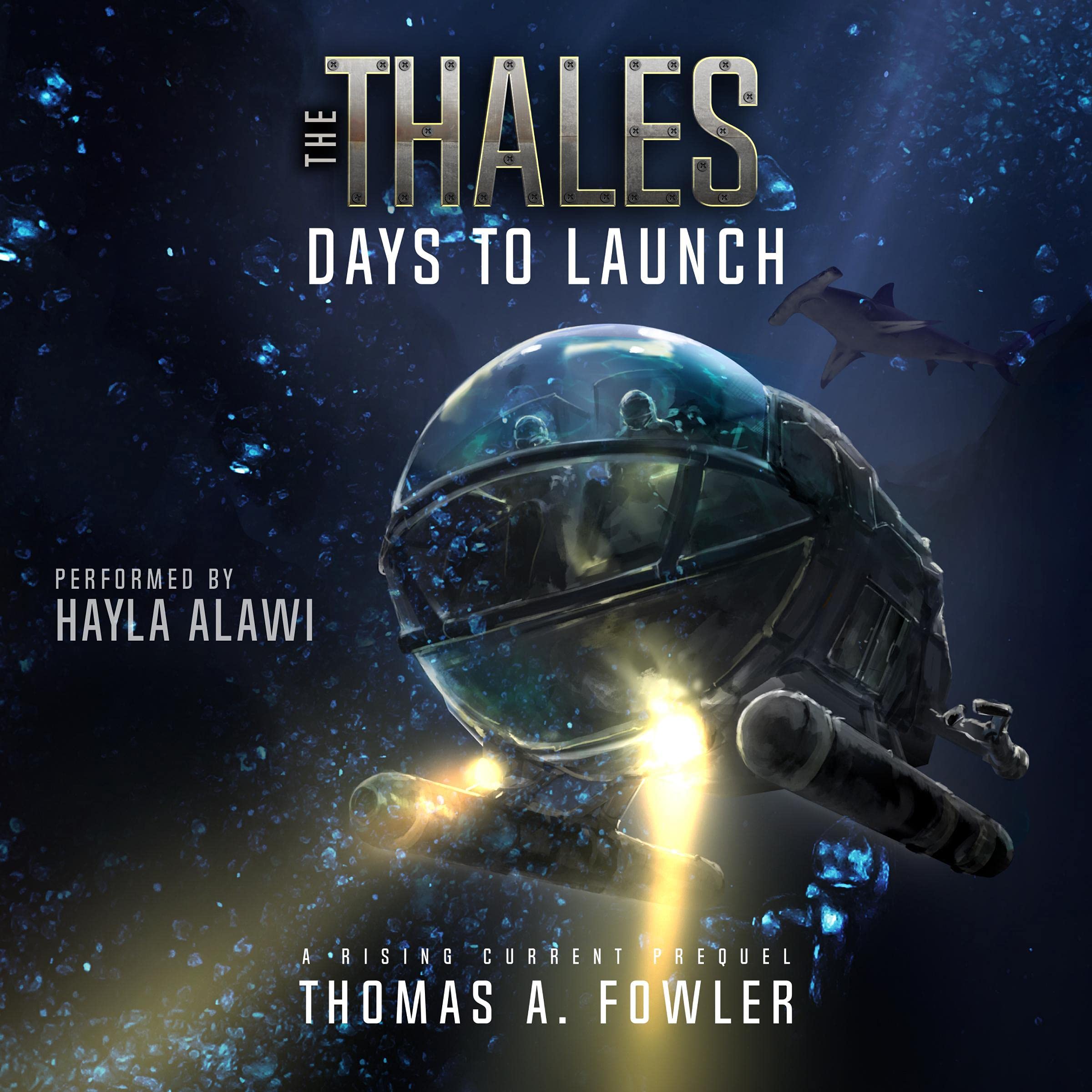 Cover art for The Thales: Days to Launch
