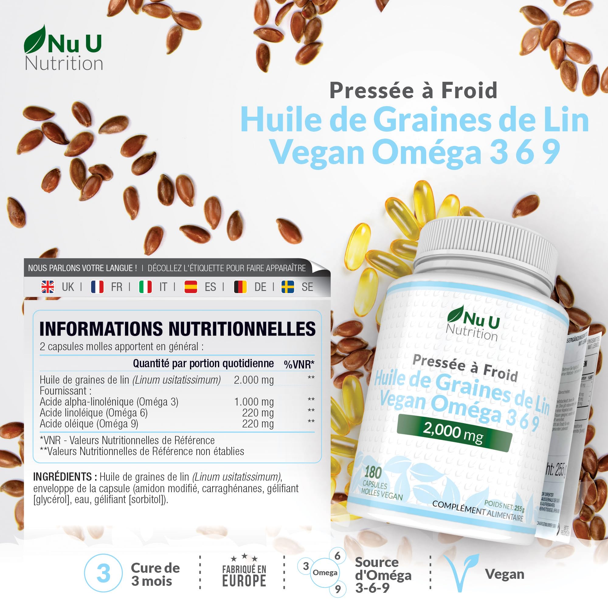 Huile de Graines de Lin Végétalienne 2000mg – 180 Capsules Molles – Pressée à Froid, Source Riche en Oméga 3-6-9 | Cure de 3 Mois – Fabriquée en Europe – Nu U Nutrition