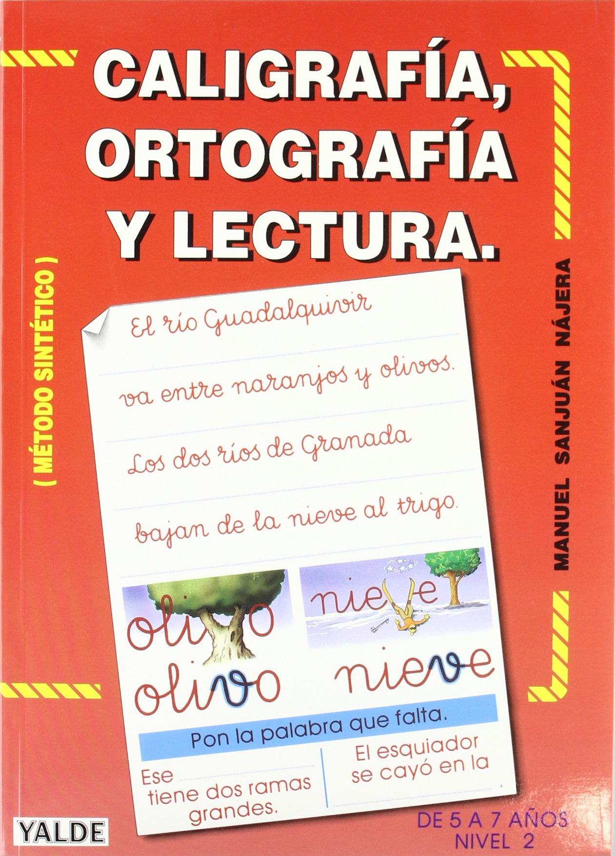 Caligrafia, Ortografia Y Lectura. N.Ii (