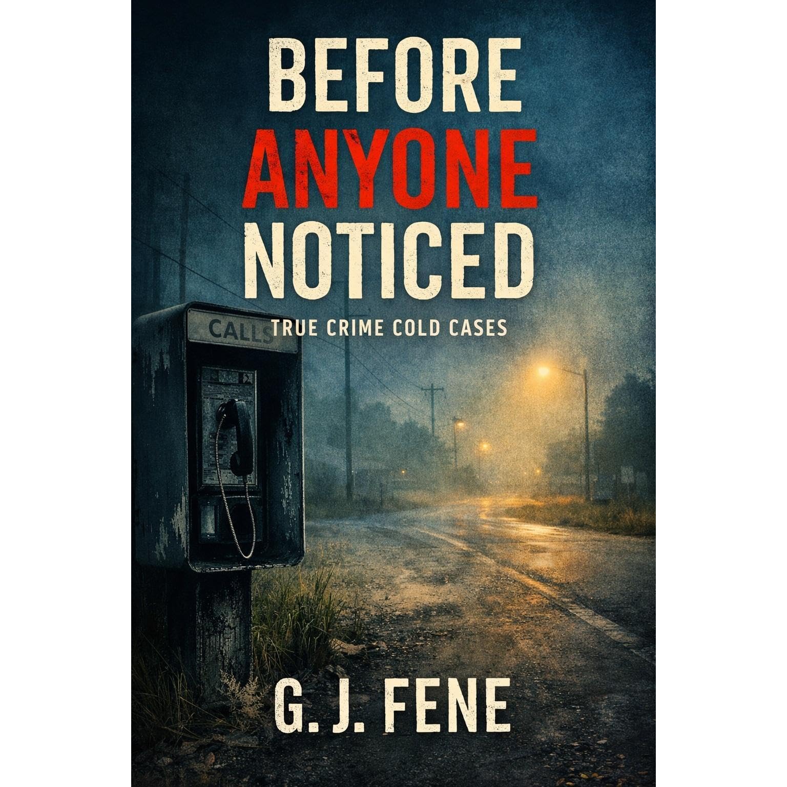 Before Anyone Noticed