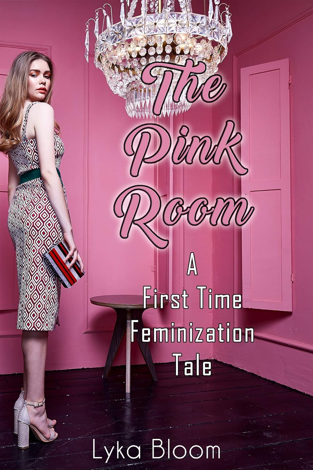 The Pink Room A First Time Feminization Tale Kindle edition by Bloom