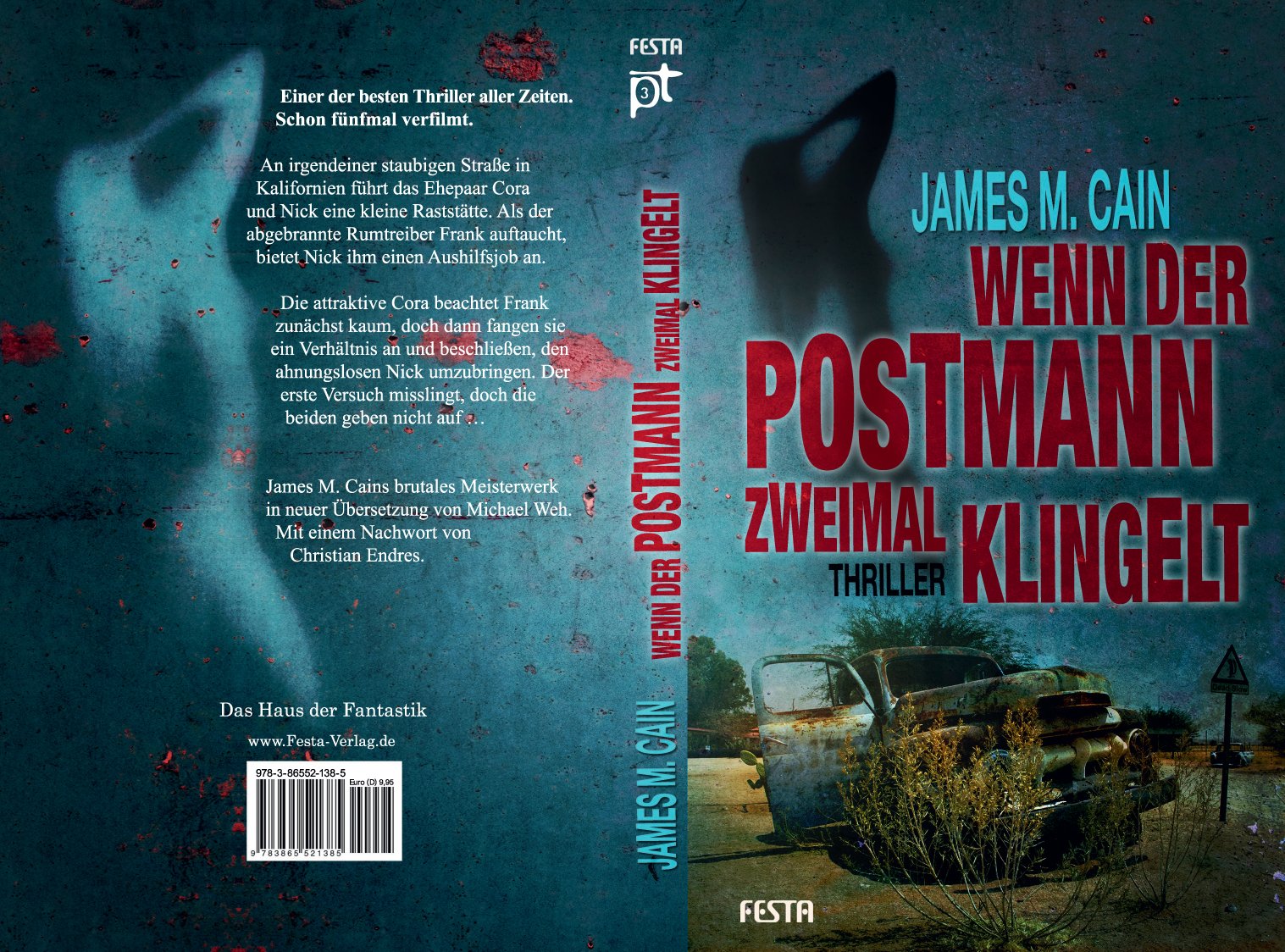 Wenn der Postmann zweimal klingelt: Thriller (Psychothriller)