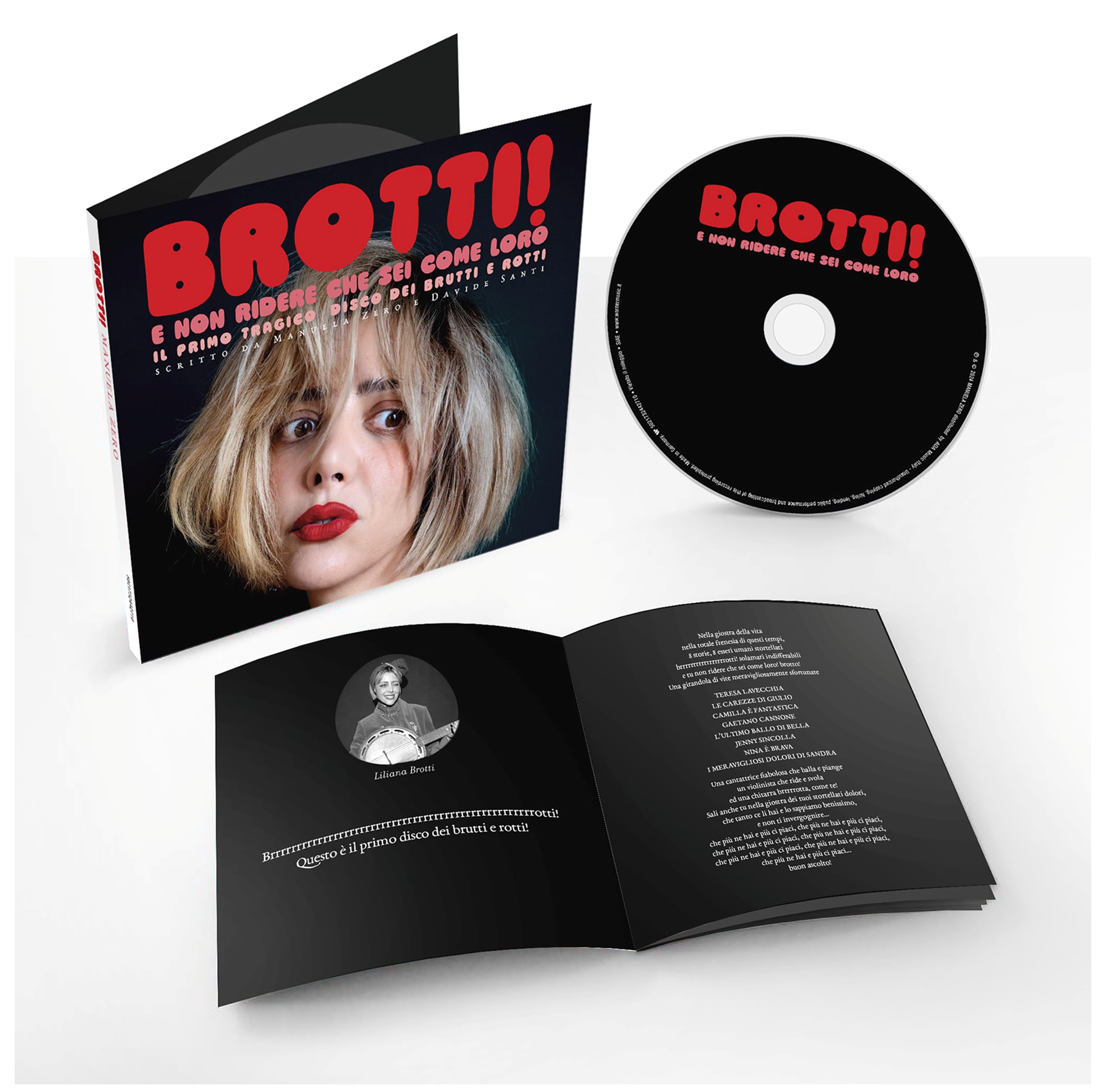 Brotti! E non ridere che sei come loro Autografato)