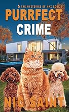 Purrfect Crime (The Mysteries of Max)