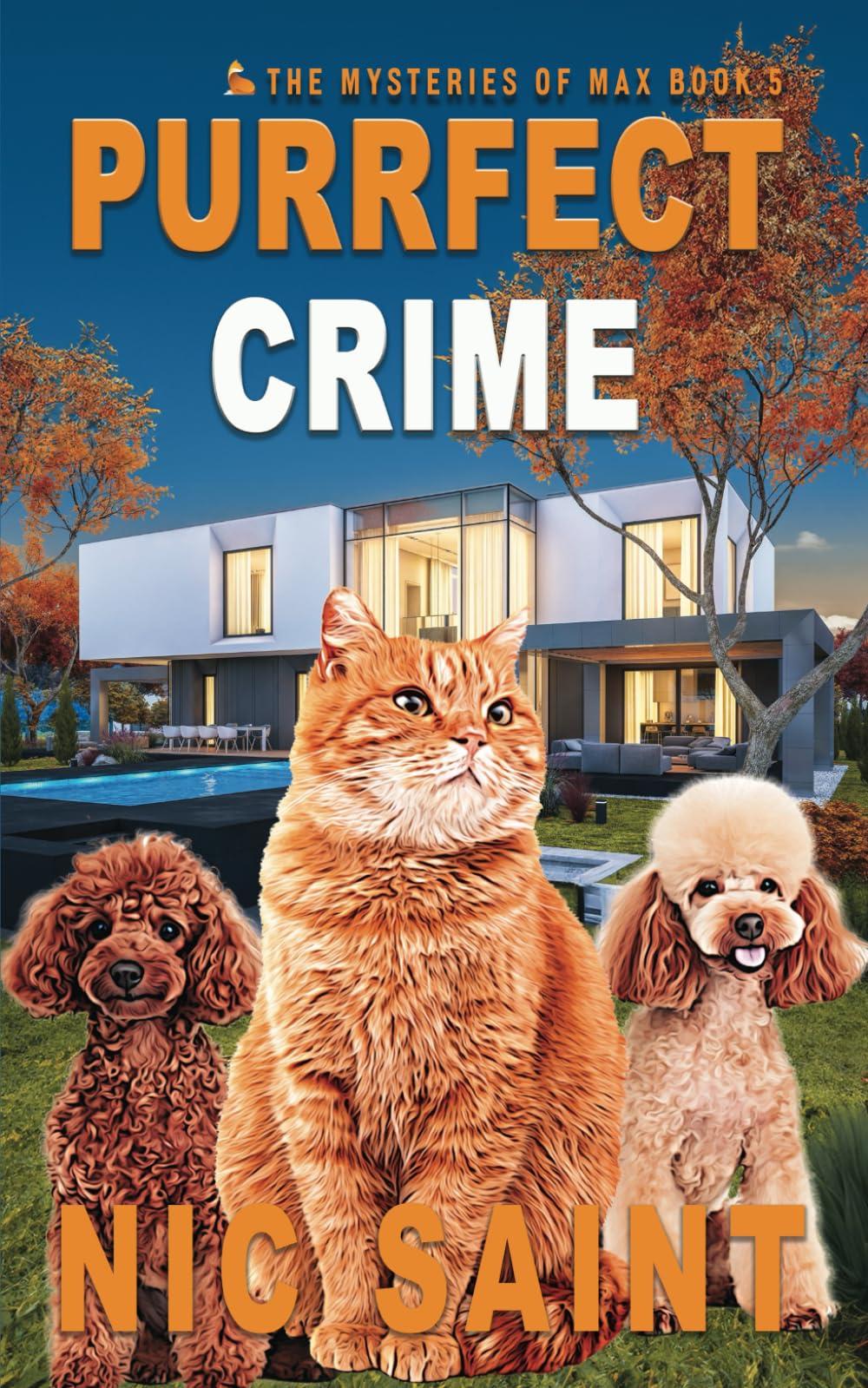 Purrfect Crime: Volume 5 (The Mysteries of Max)