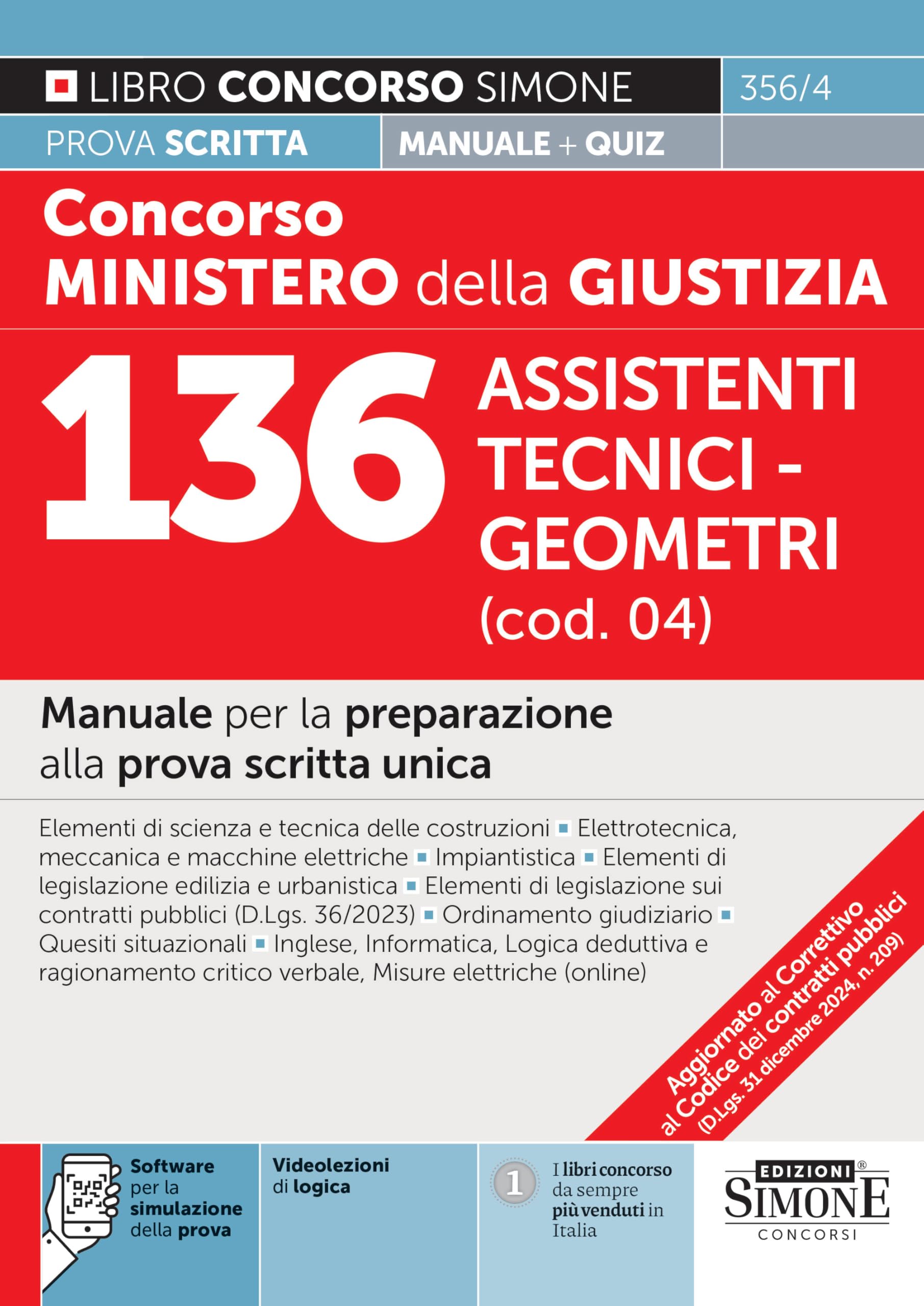 Concorso Ministero Della Giustizia 136 Assistenti Tecnici - Geometri (Cod. 04) - Manuale Per La Preparazione Alla Prova Scritta Unica - 4