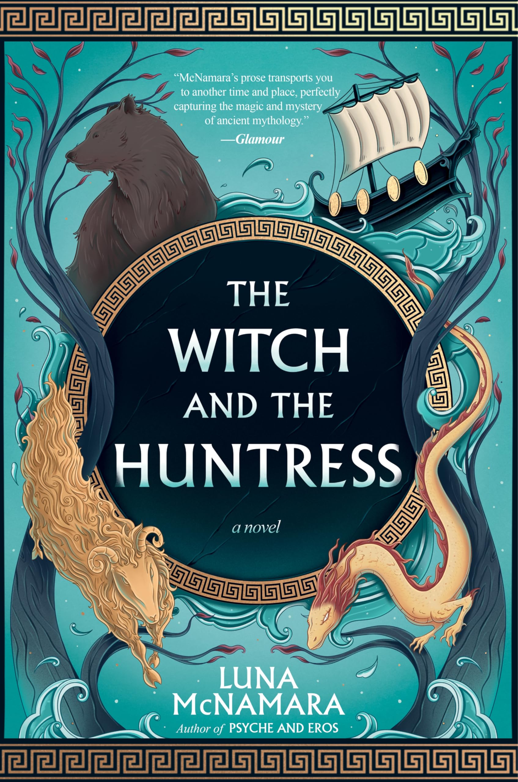 The Witch and the Huntress: A Novel