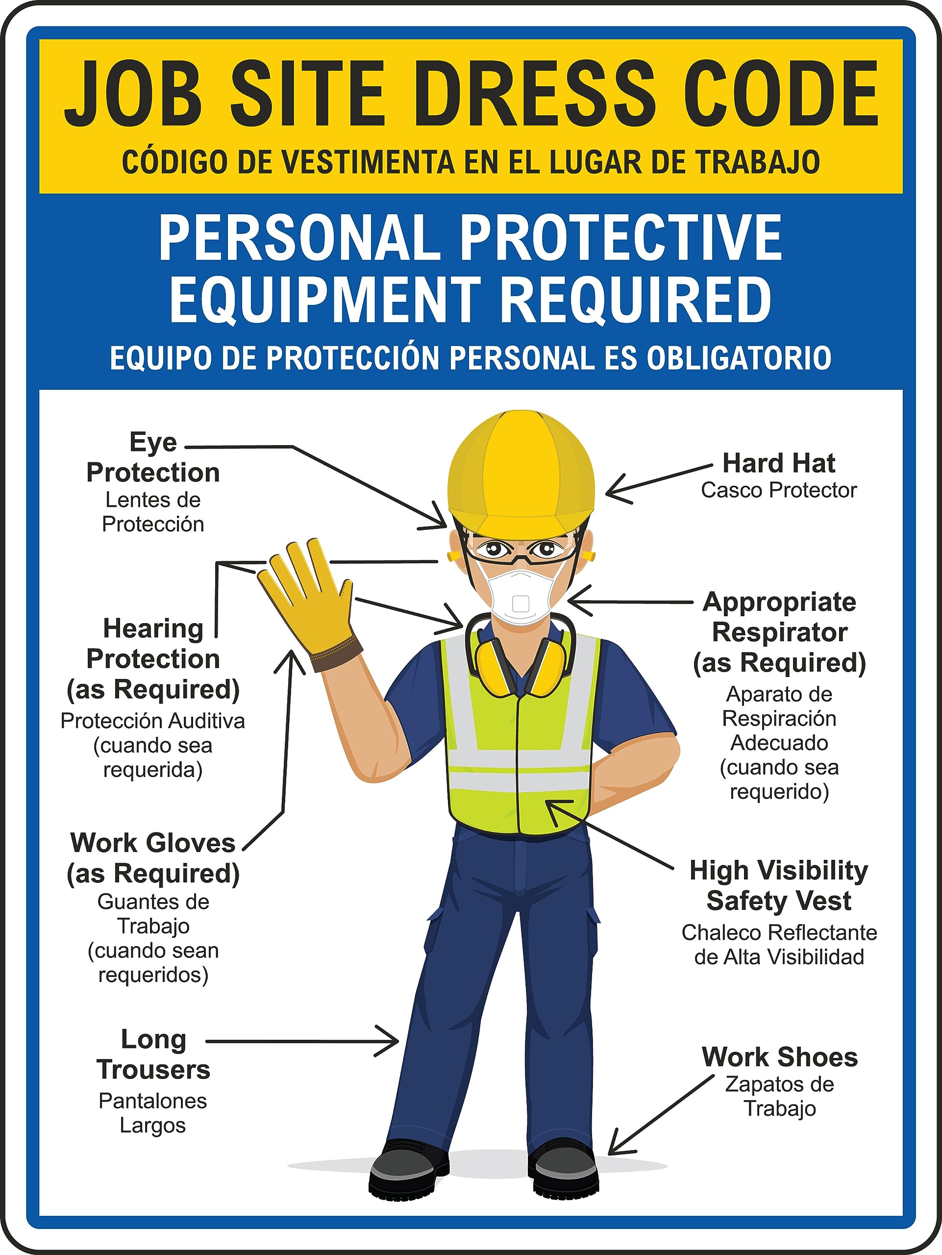 Bilingual Job Site Dress Code Min. PPE Sign | Foam Board Fixed on Waterproof Sticker with Double Sided Tape