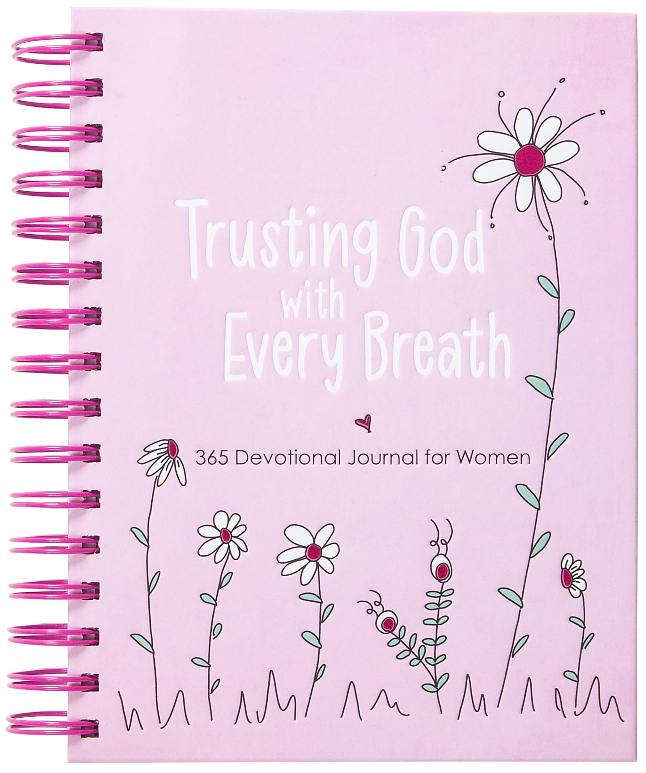 Trusting God with Every Breath: 365 Devotional Journal for Women