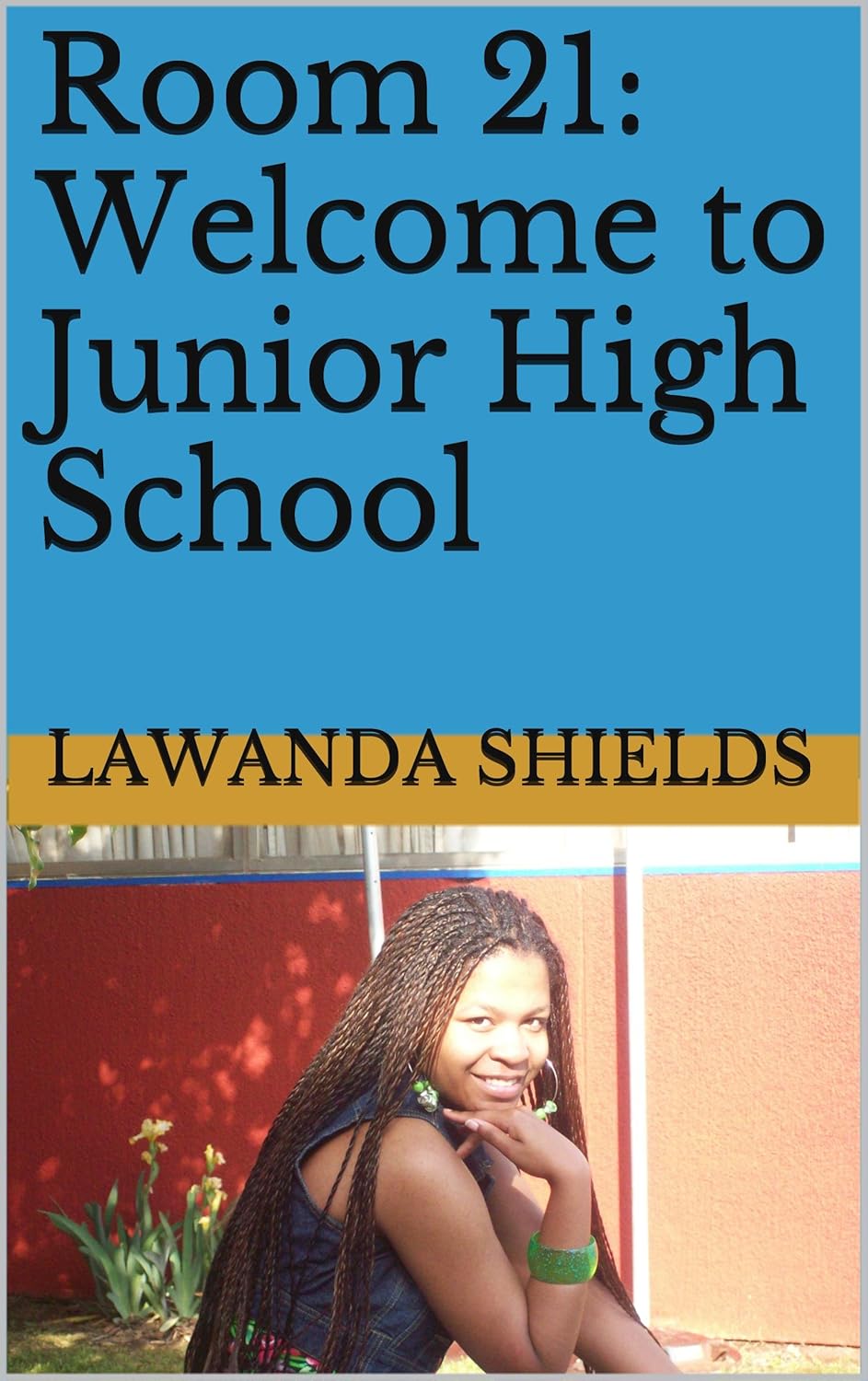 Room 21 to Junior High School Kindle edition by Shields
