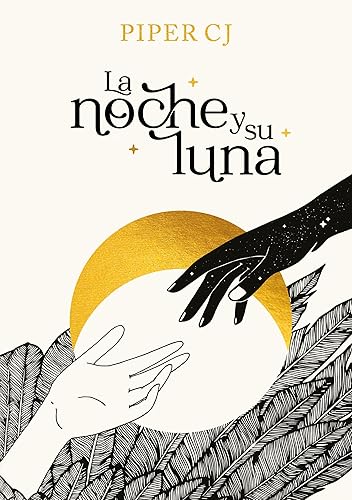 La noche y su luna (La noche y su luna 1) (Spanish Edition)