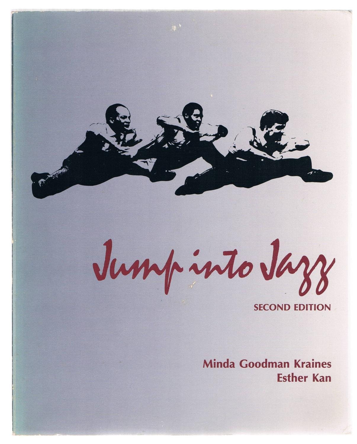 Jump into Jazz: Primer for the Beginning Jazz Dance Student