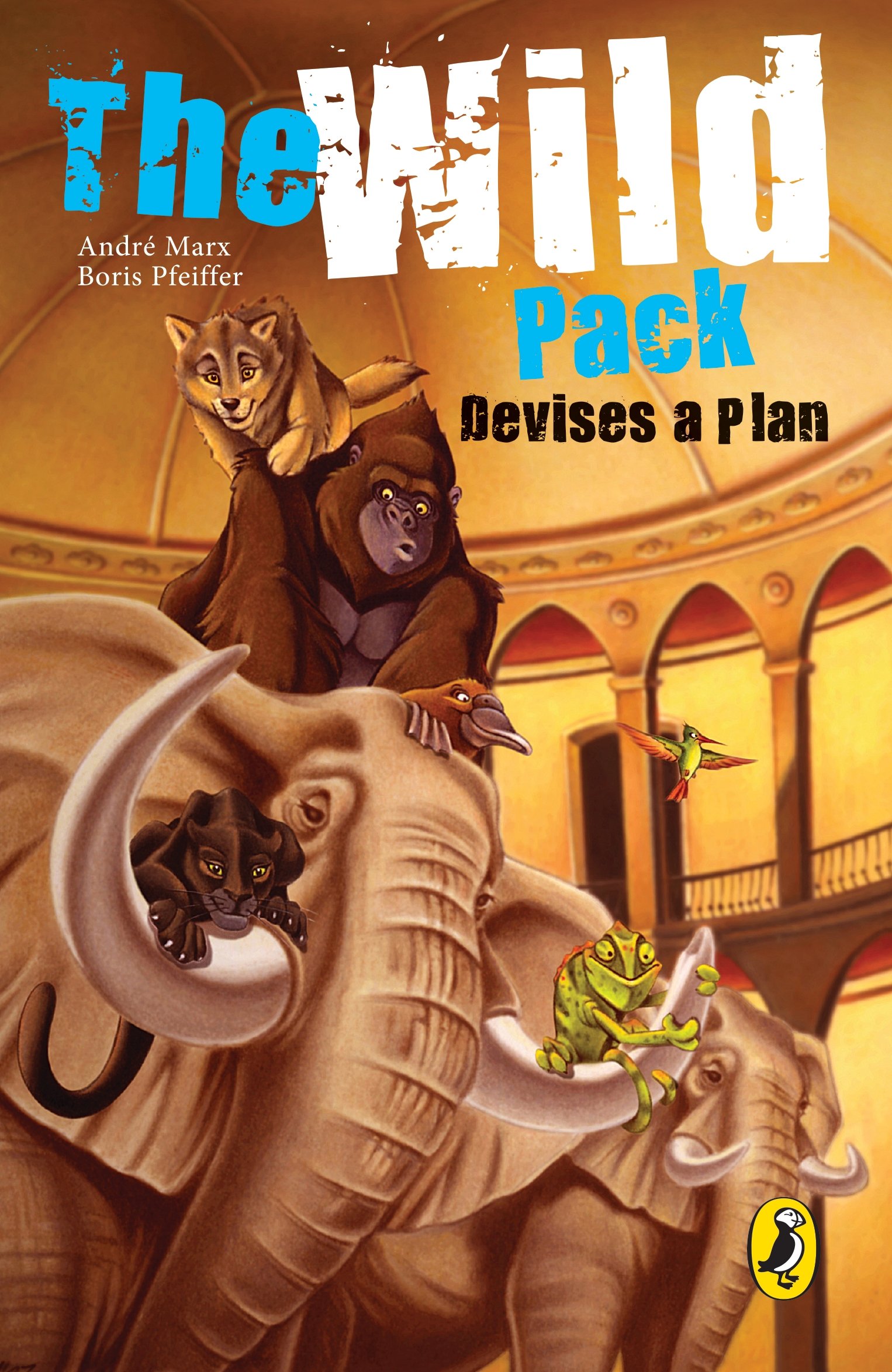 The Wild Pack Devise a Plan [Paperback]