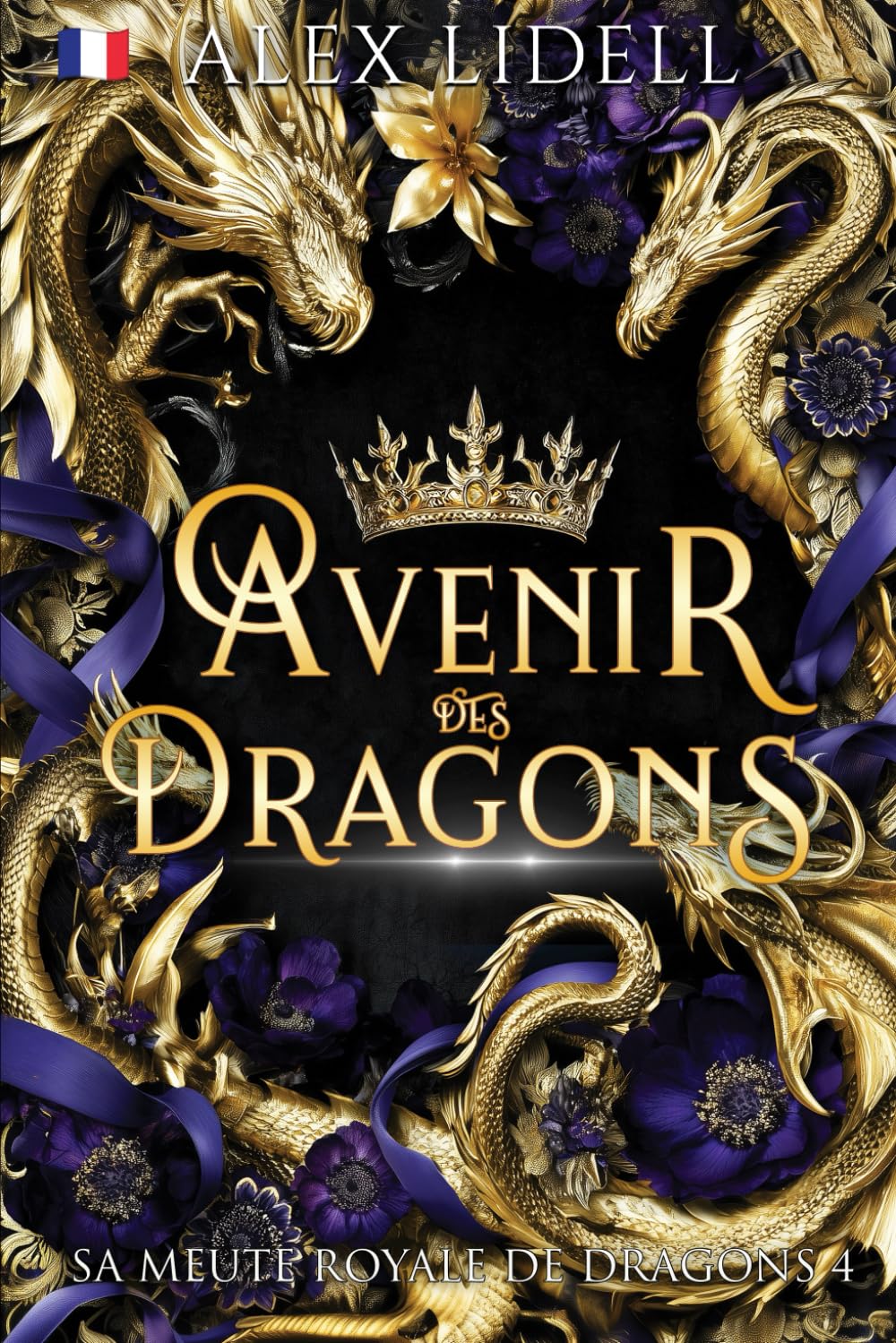 Avenir des Dragons: Romance Fantasy – Métamorphe Dragon, Fausse Fiancée, Romance Épique (Sa Meute Royale de Dragons)