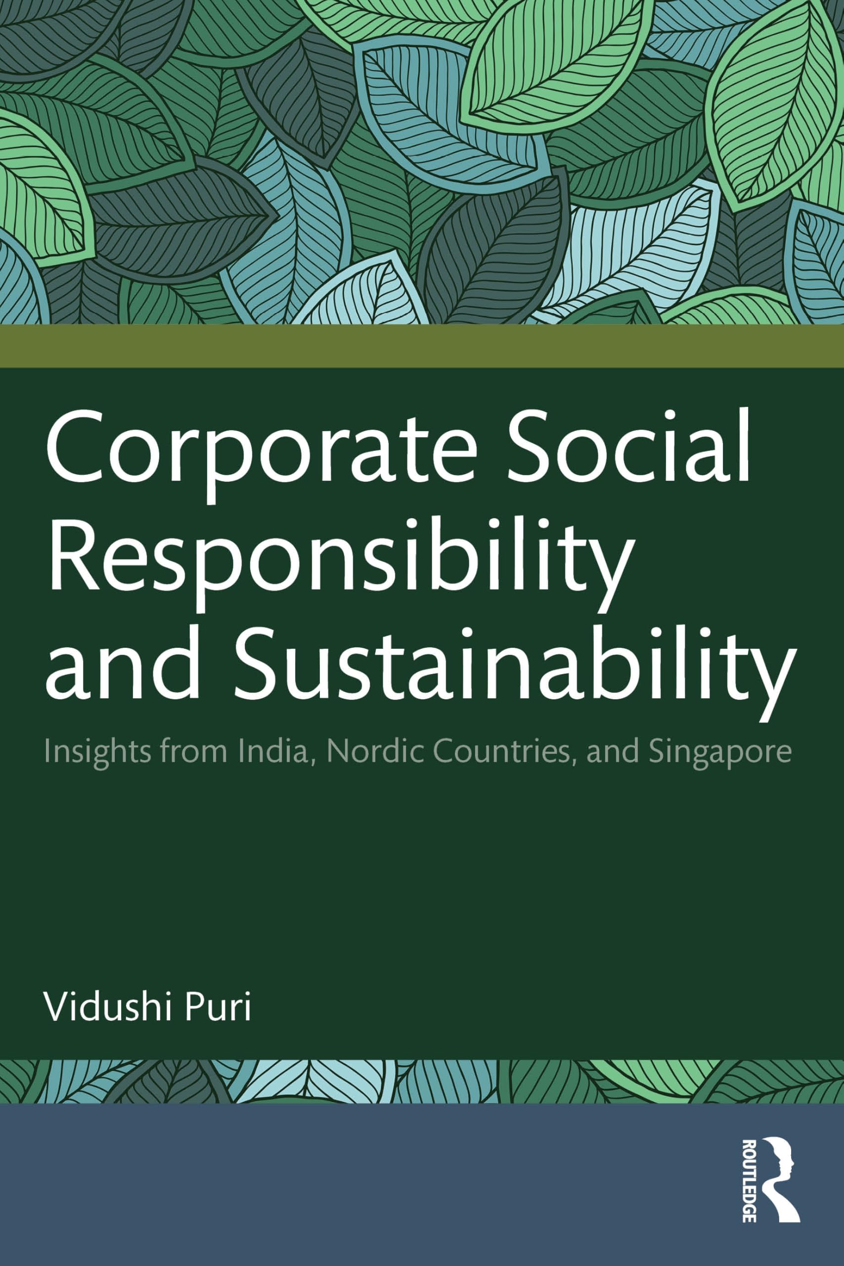 Corporate Social Responsibility and Sustainability: Insights from India, Nordic Countries, and Singapore