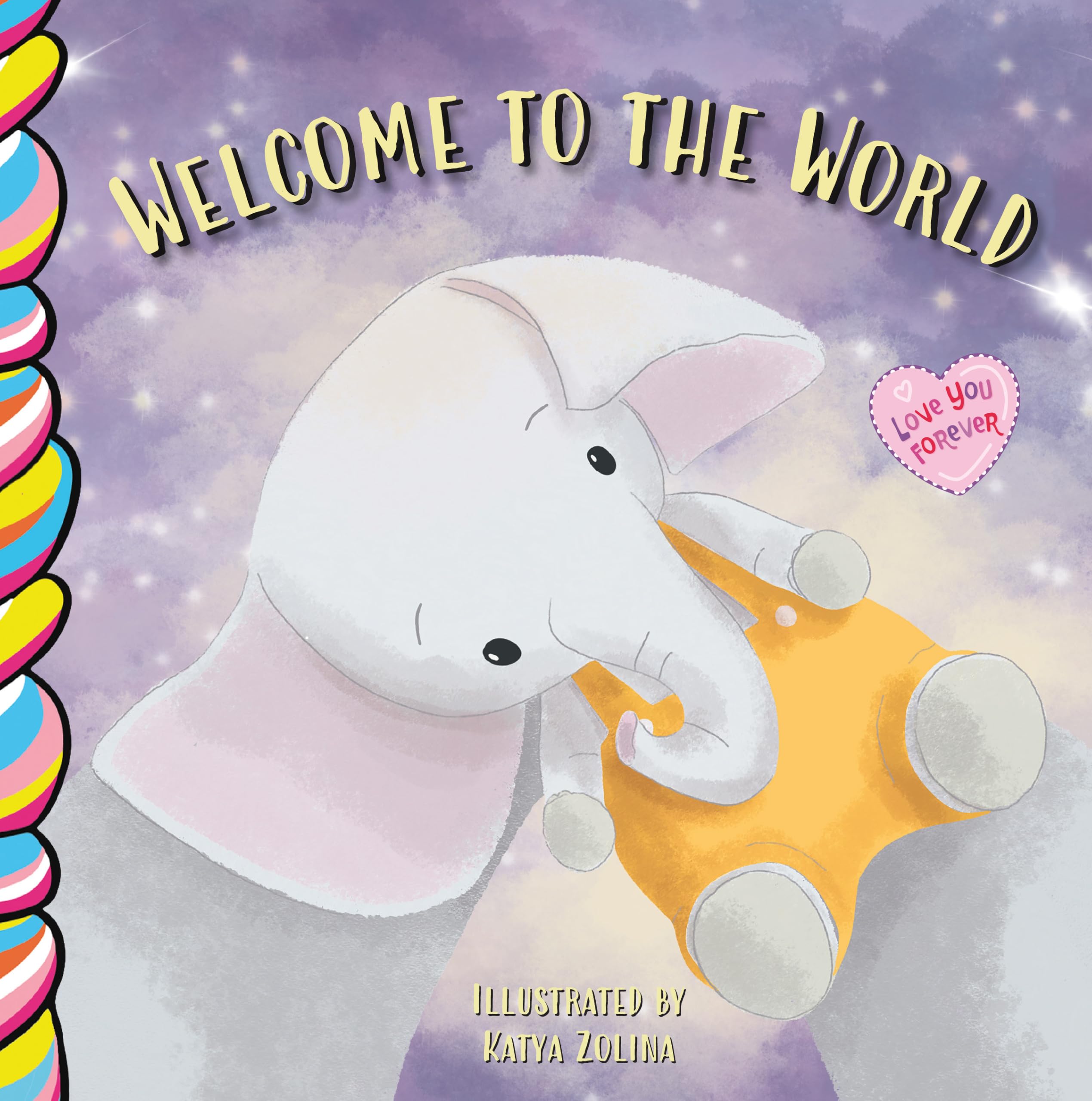 Welcome to the World by Katya Zolina (Board book)