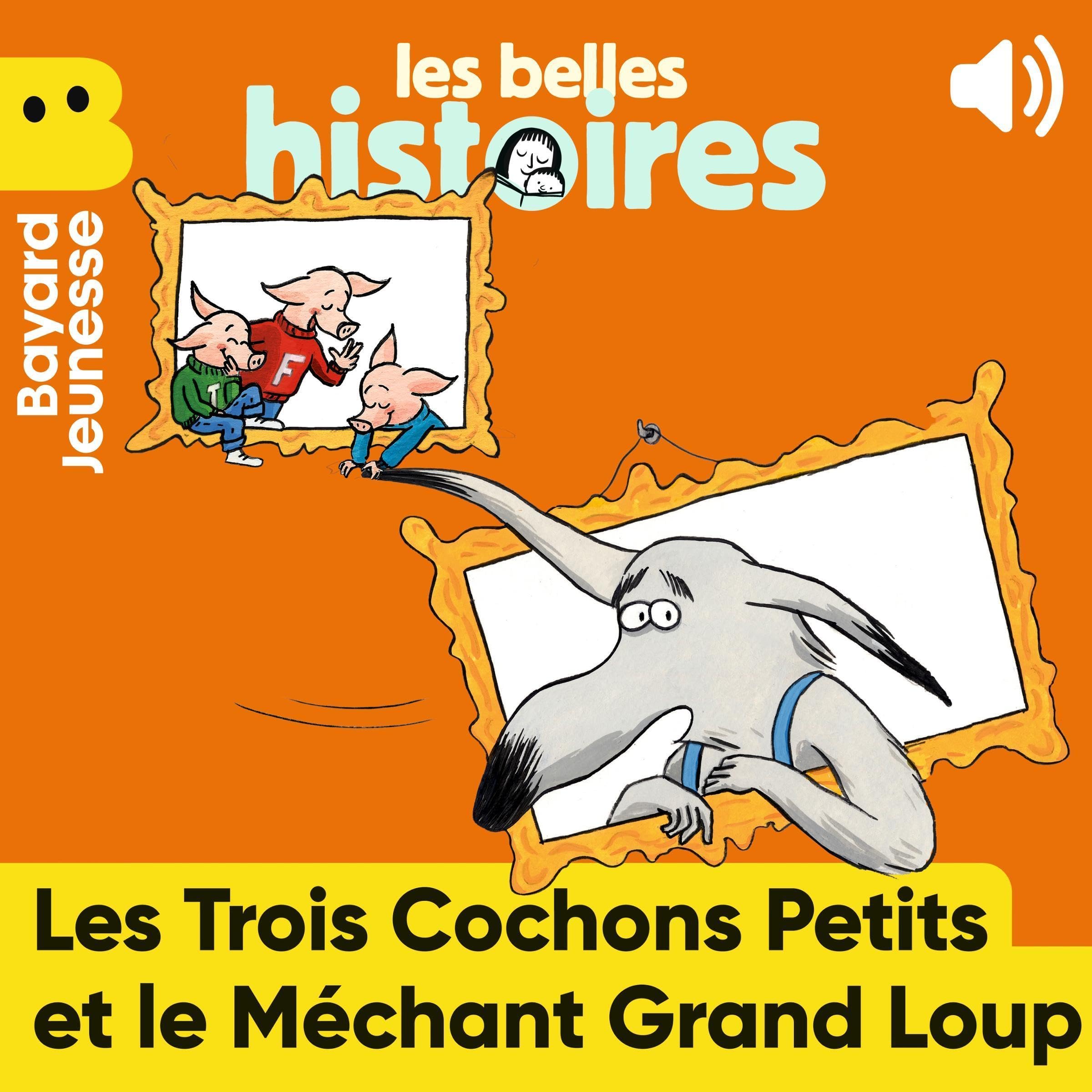 Cover art for Les trois cochons petits et le méchant grand loup
