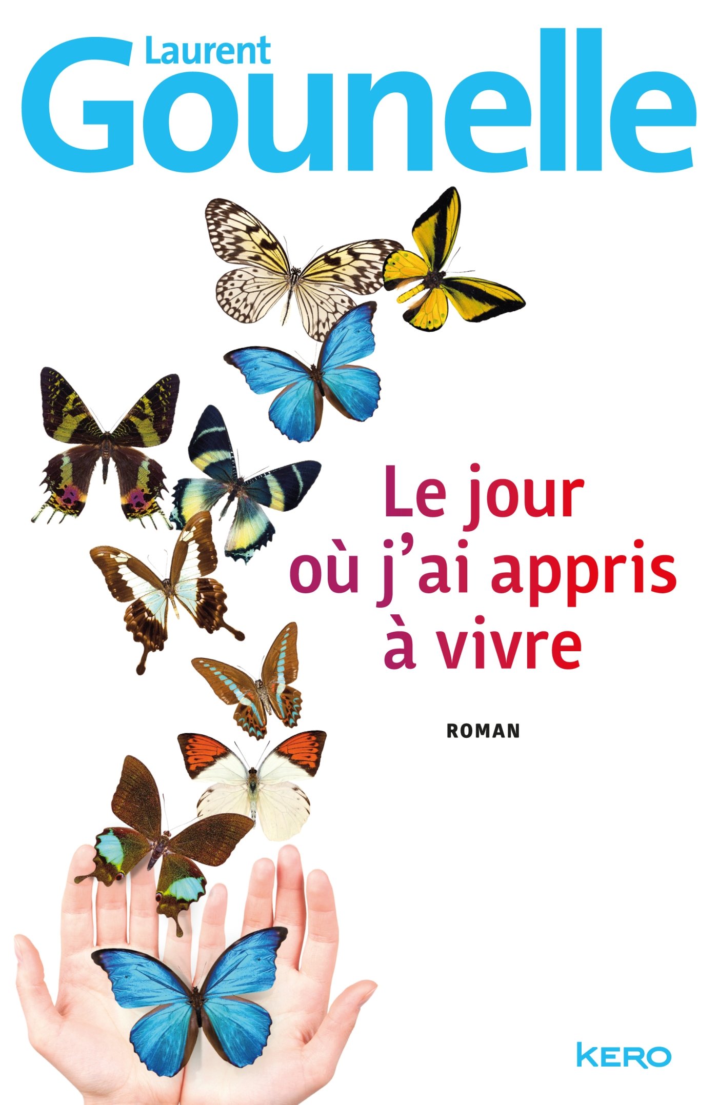 Le jour ou j'ai appris vivre