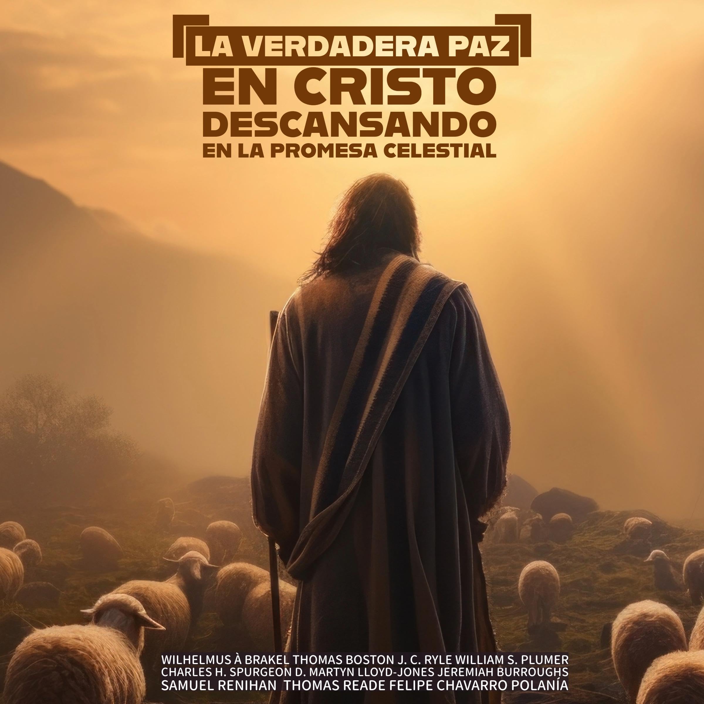 La Verdadera Paz en Cristo [True Peace in Christ]