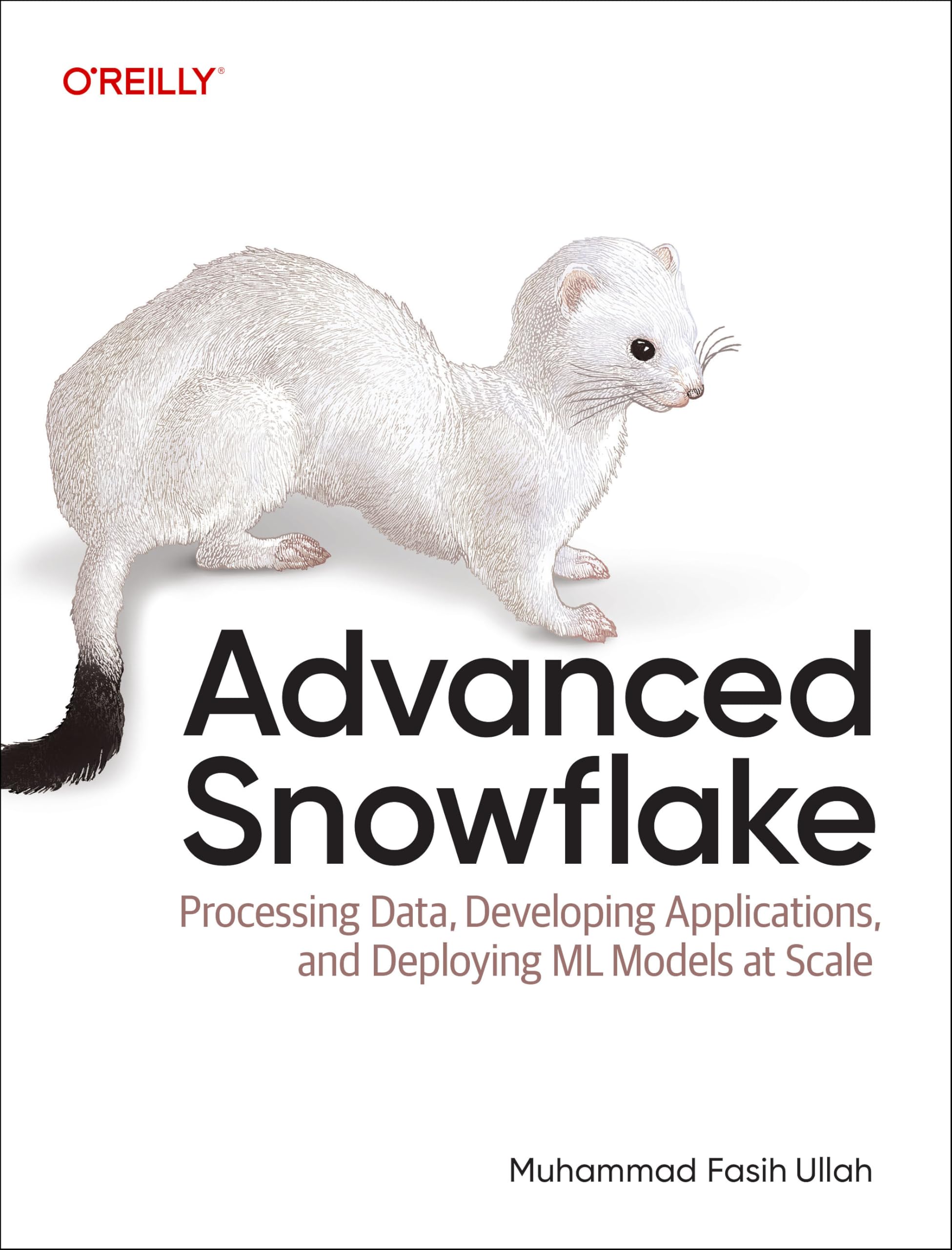 Advanced Snowflake by Muhammad Fasih Ullah (Paperback Book)