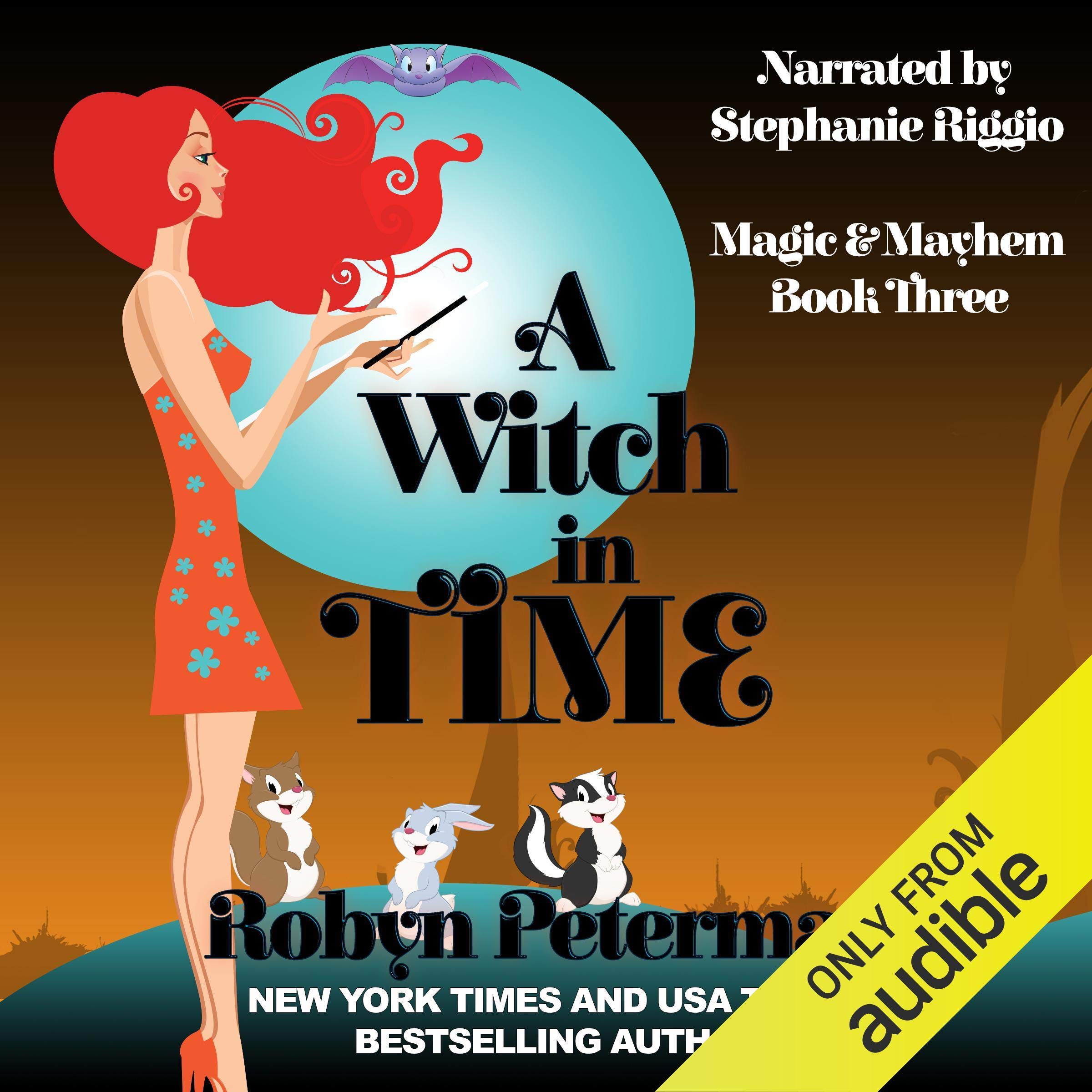 Cover art for A Witch in Time: Magic and Mayhem, Book 3