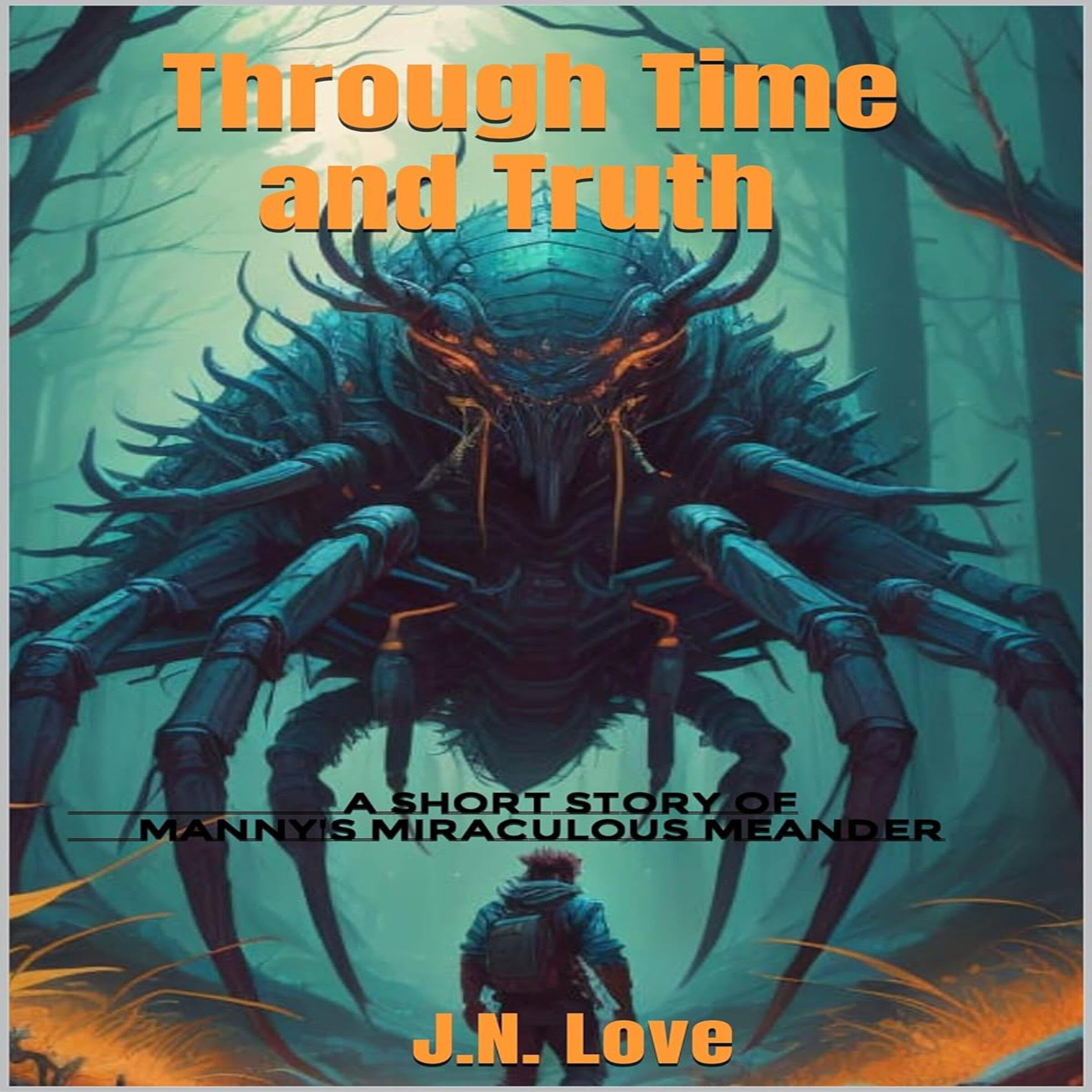 Through Time and Truth