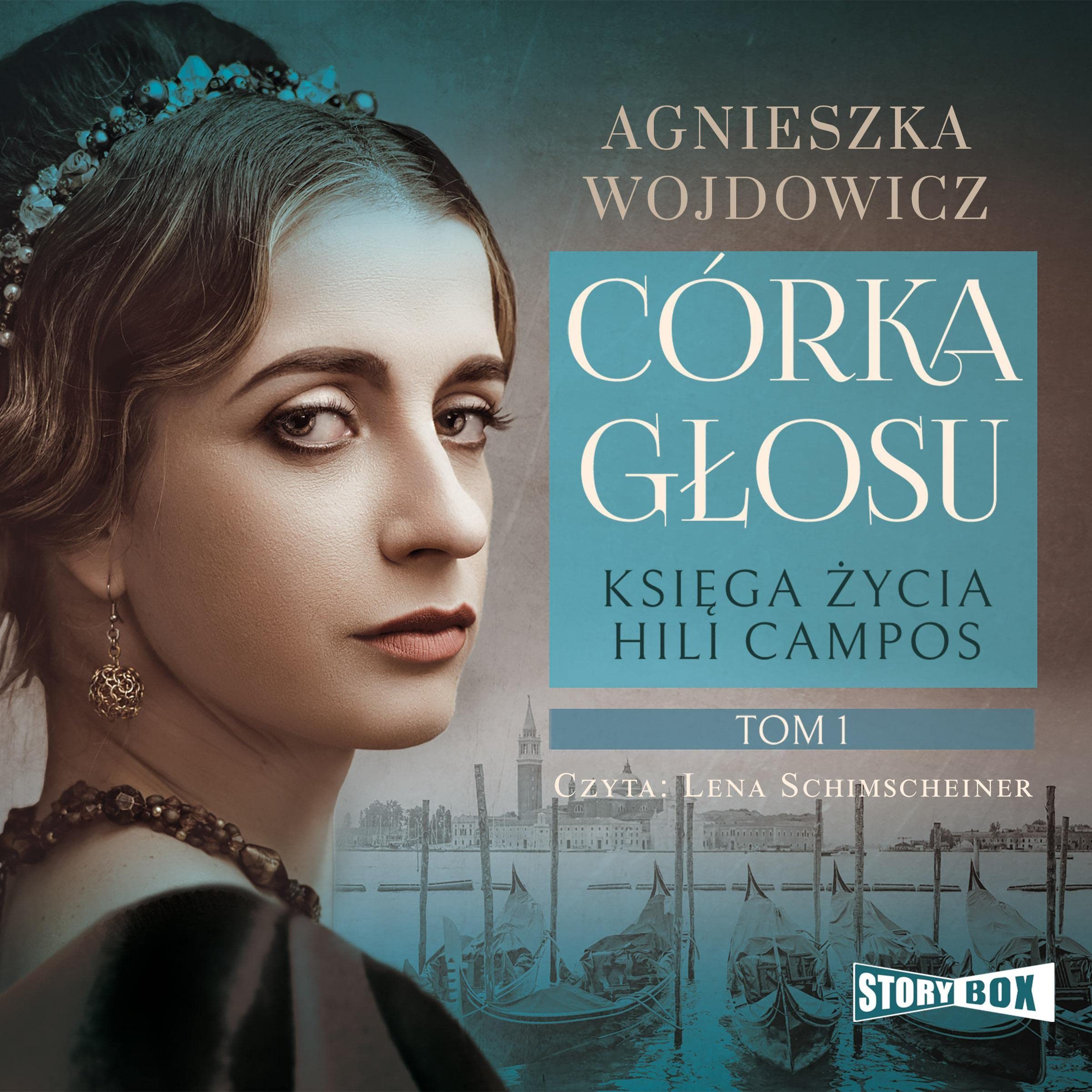 Córka głosu: Księga życia Hili Campos 1