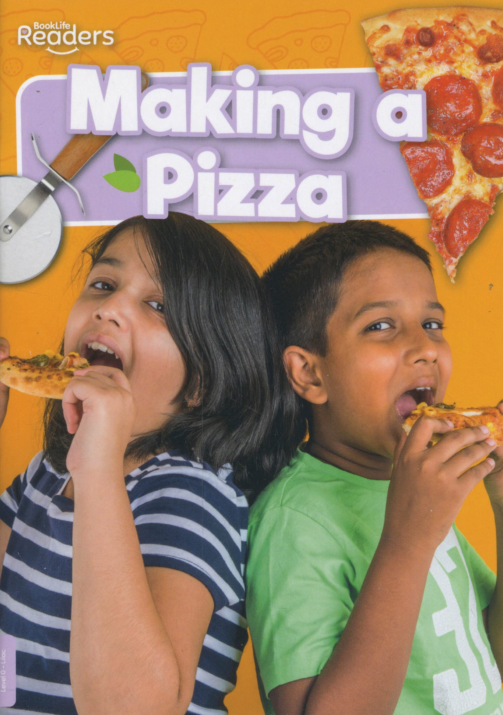 Making a Pizza (BookLife Non-Fiction Readers)