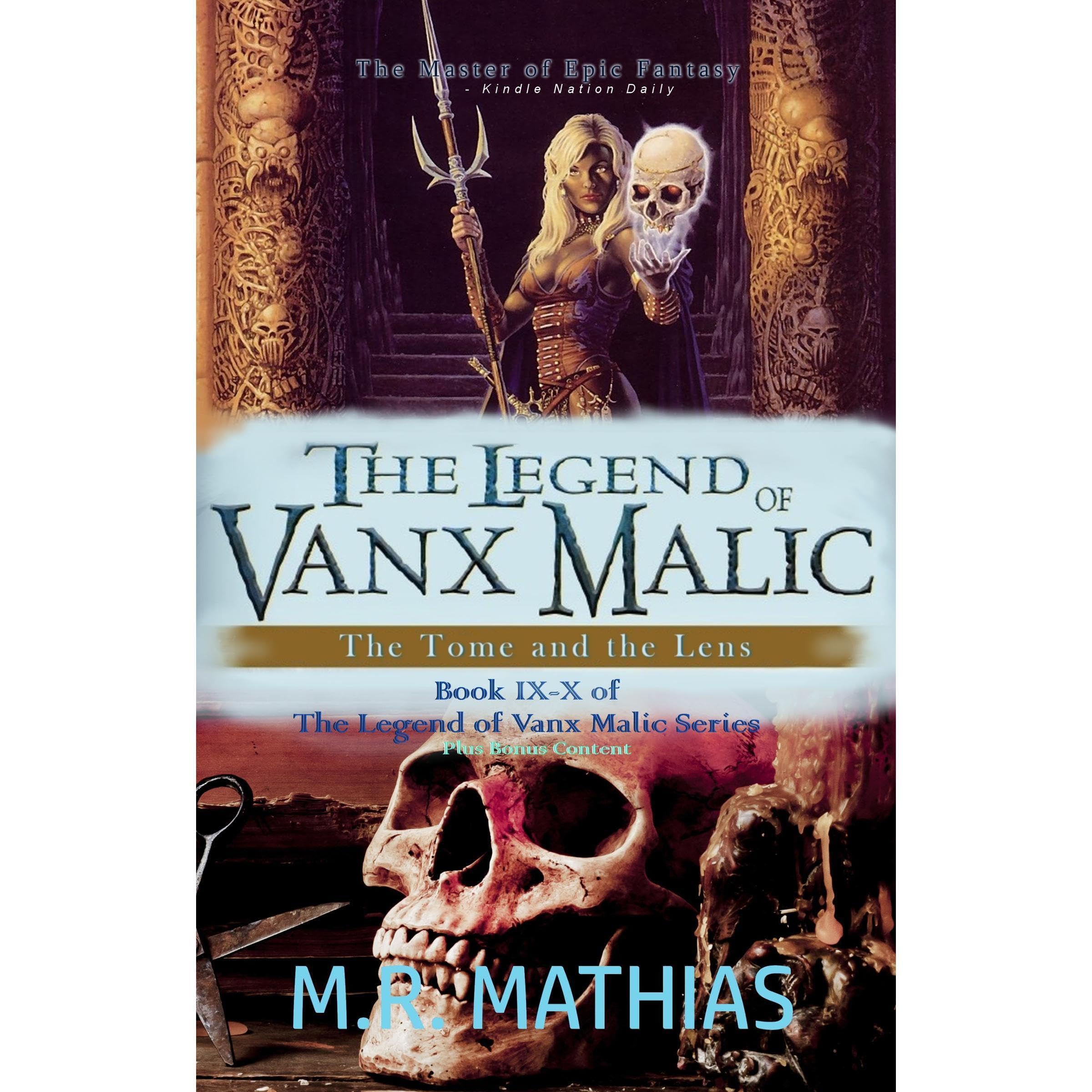 The Legend of Vanx Malic Books IX-X Bundle