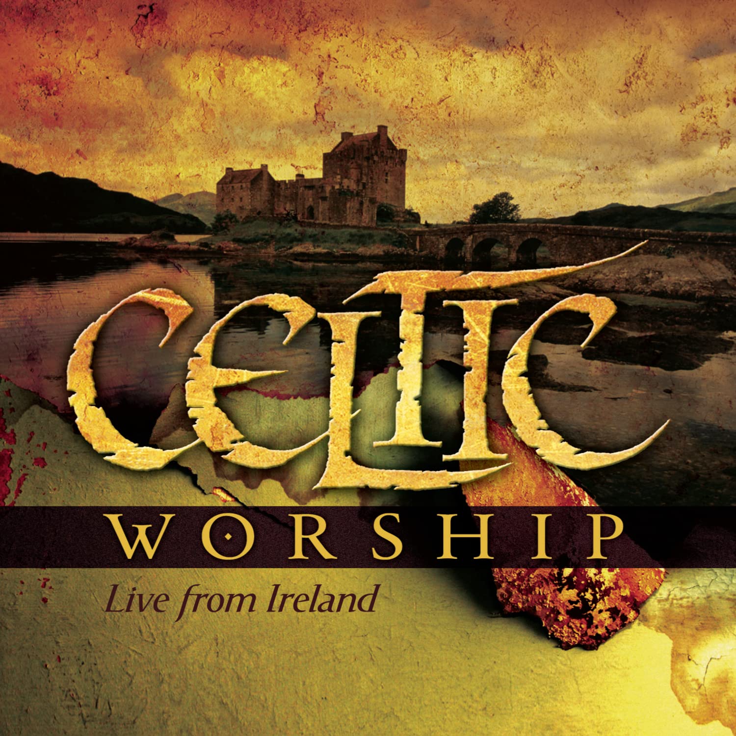Celtic Worship: Live from Ireland