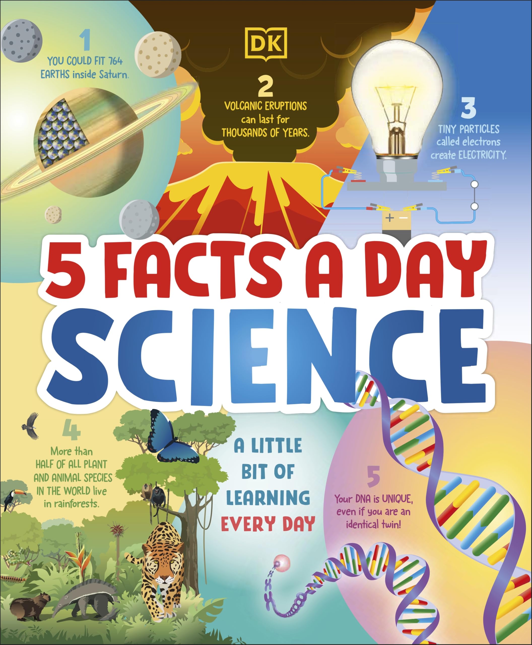 5 Facts a Day Science: A Little Bit of Learning Every Day