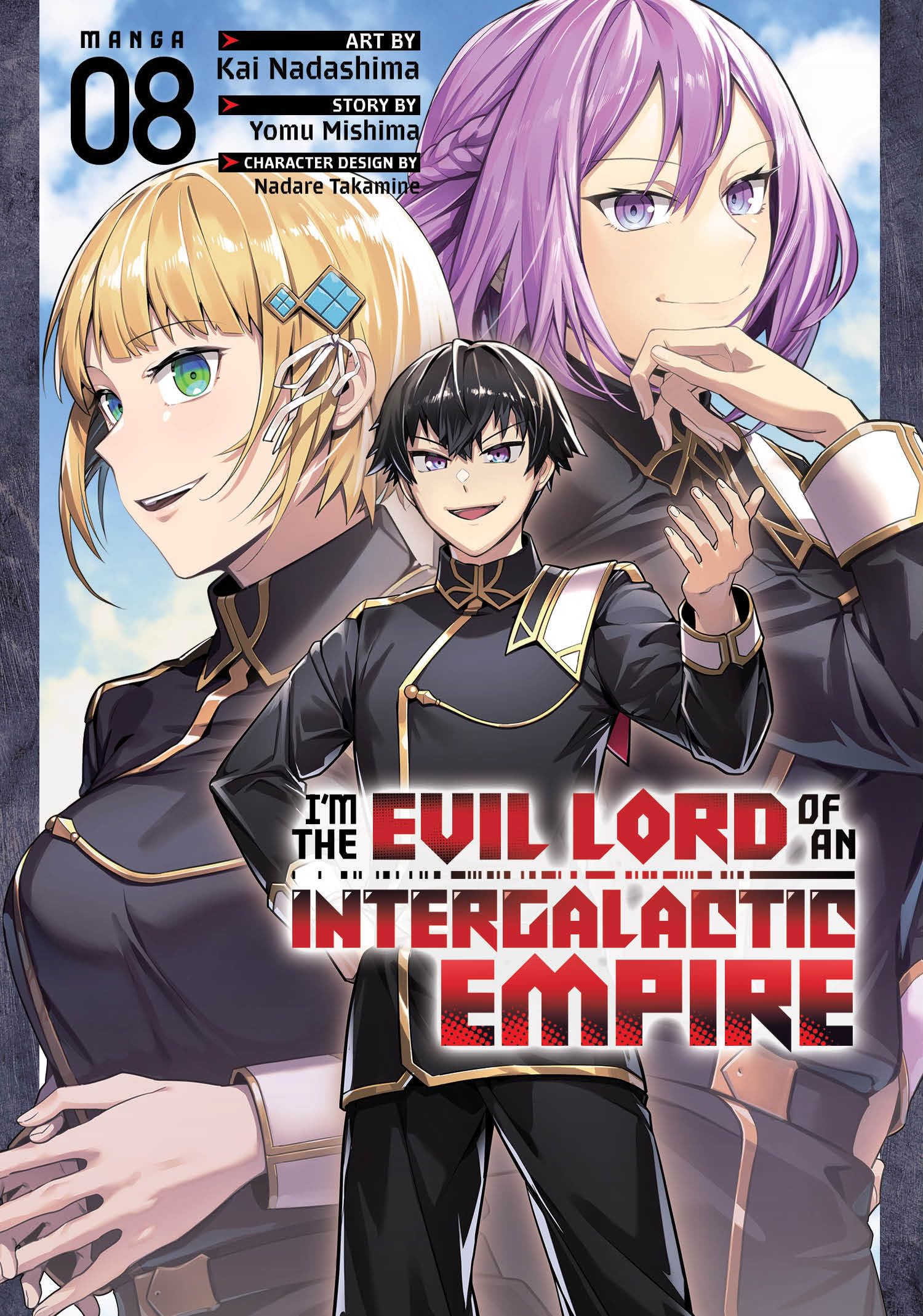 I'm the Evil Lord of an Intergalactic Empire! (Manga) Vol. 8 by Yomu Mishima