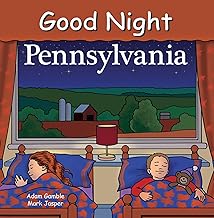 Good Night Pennsylvania (Good Night Our World)