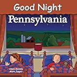 Good Night Pennsylvania (Good Night Our World)
