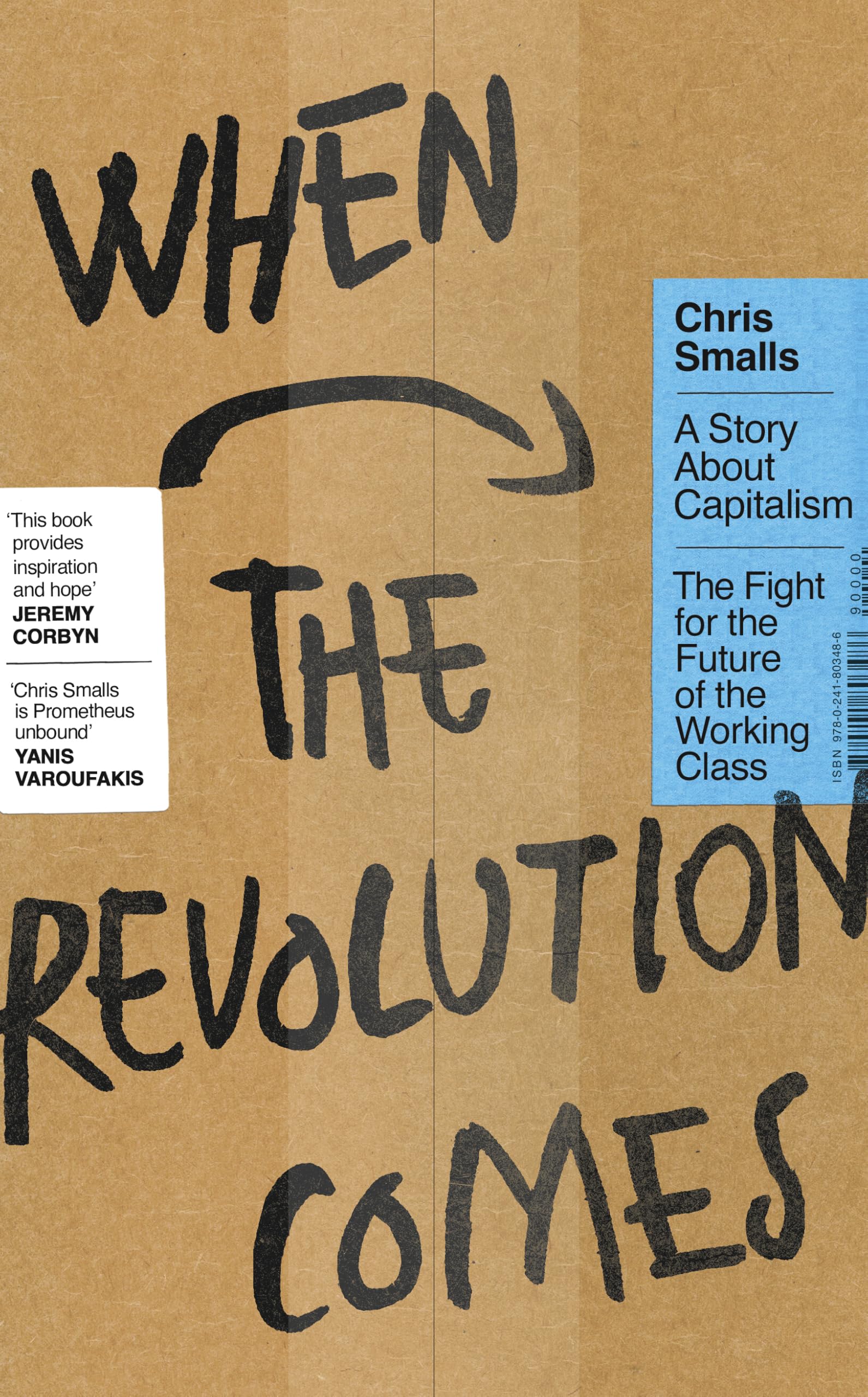 When the Revolution Comes: A Story About Capitalism