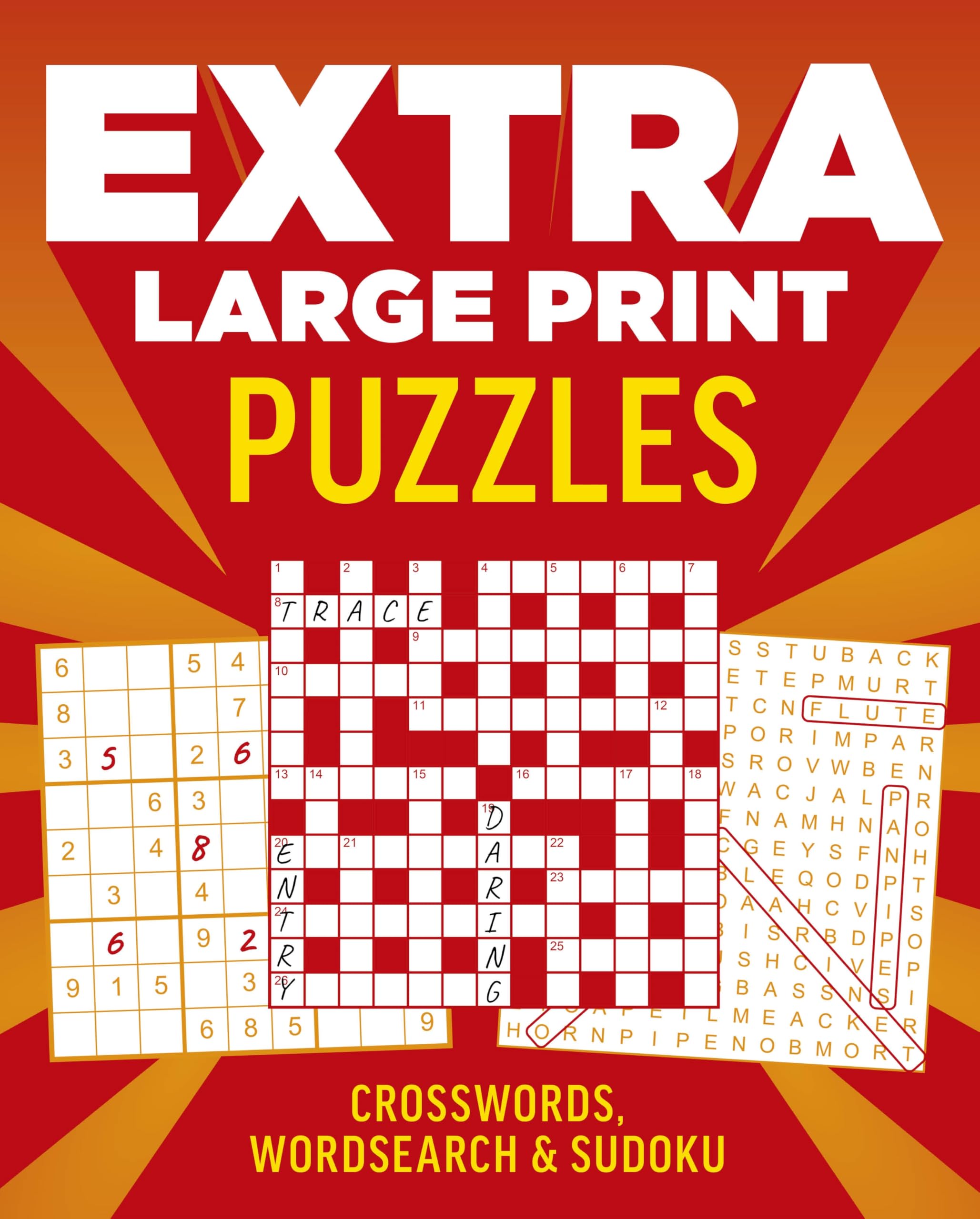 Extra Large Print Puzzles: Crossword, Wordsearch & Sudoku (Arcturus Extra Large Print Puzzles)