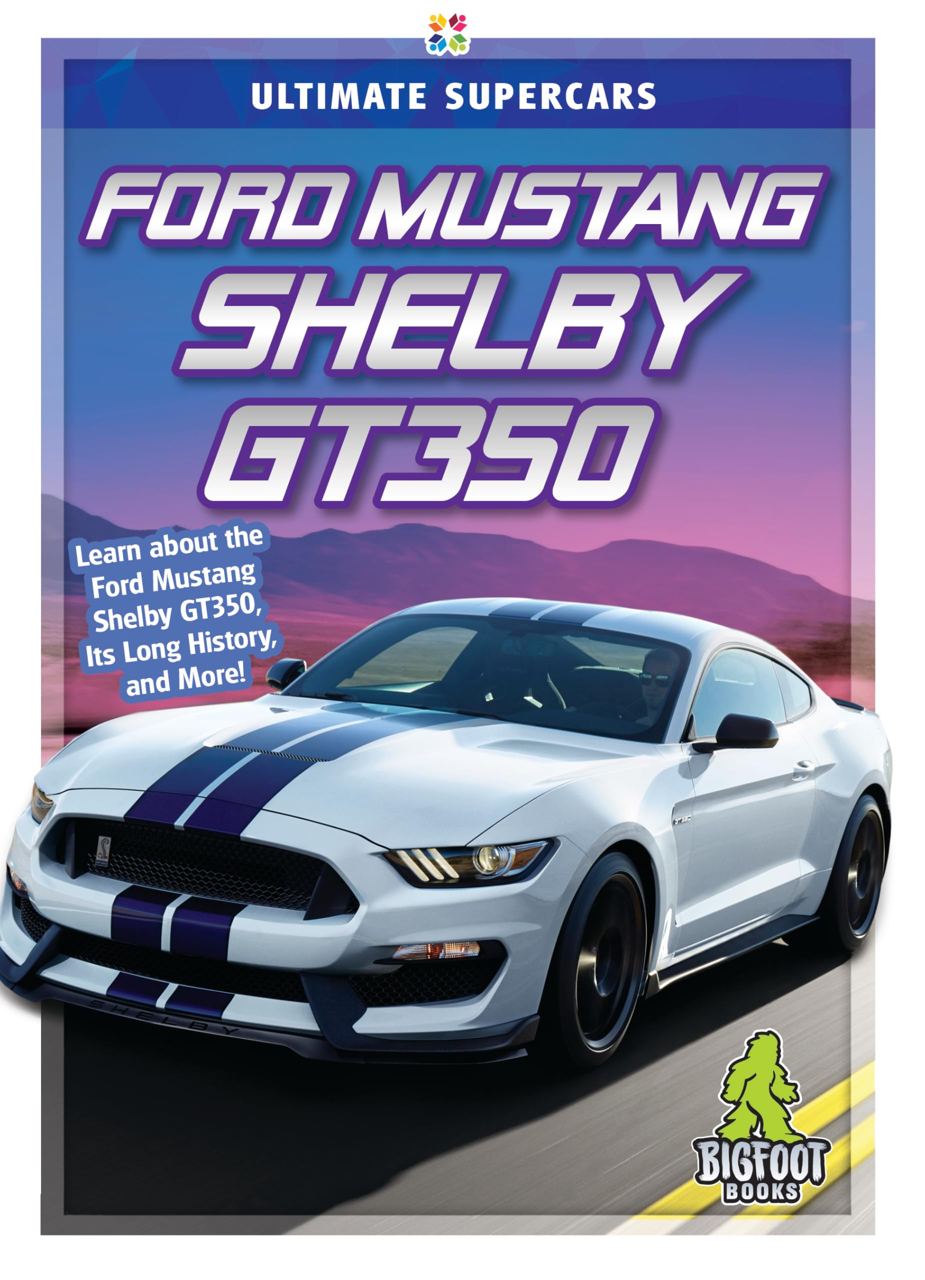 Ford Mustang Shelby Gt350 (Ultimate Supercars)