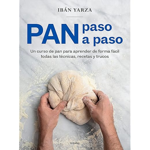 Pan paso a paso: Un curso de pan para aprender de forma fácil todas las técnicas, recetas y trucos (Cocina de autor)