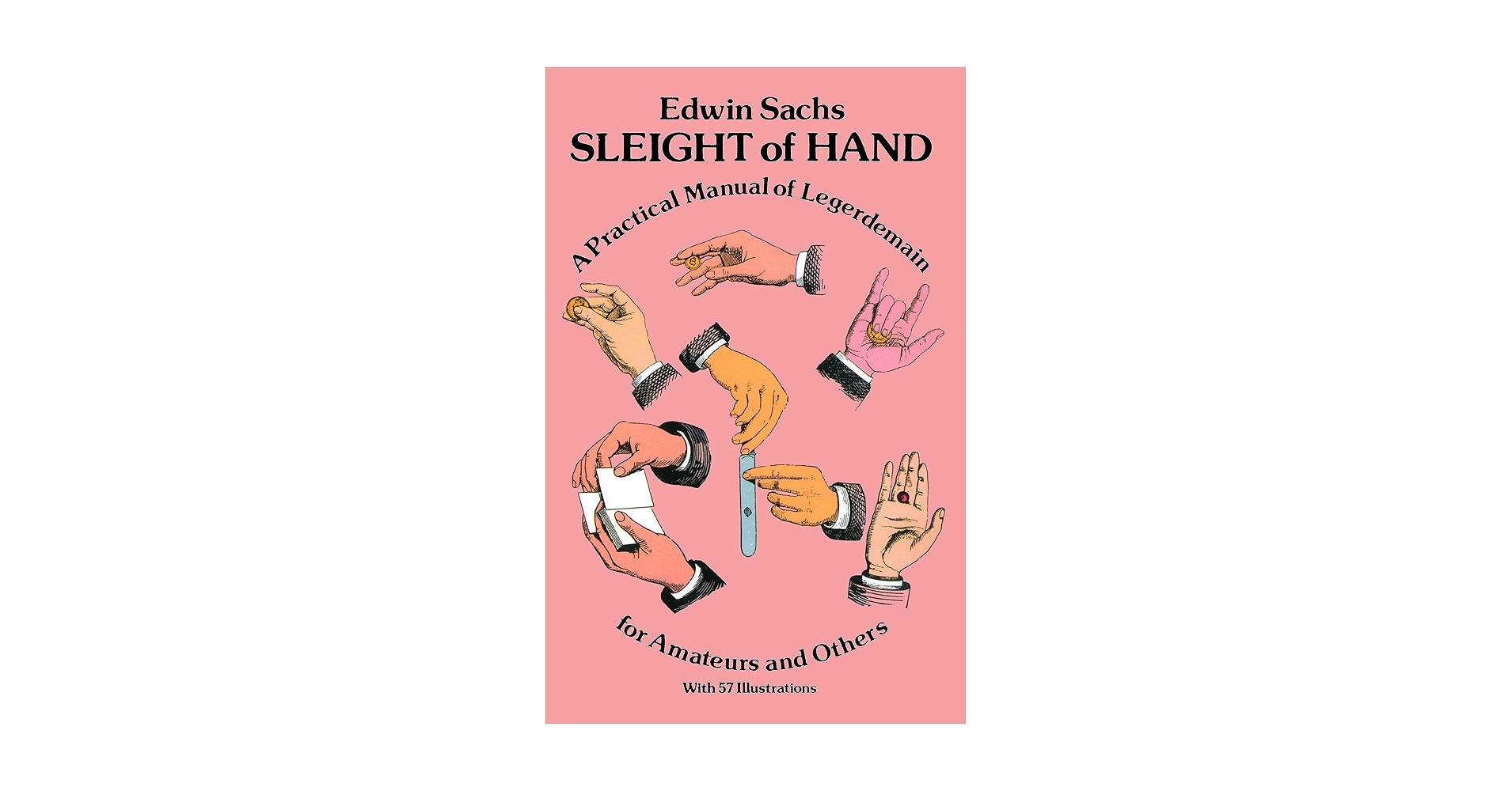 その他 Sleight of Hand (Dover Magic Books) Amazon.com: Sleight of Hand (Dover Magic Books