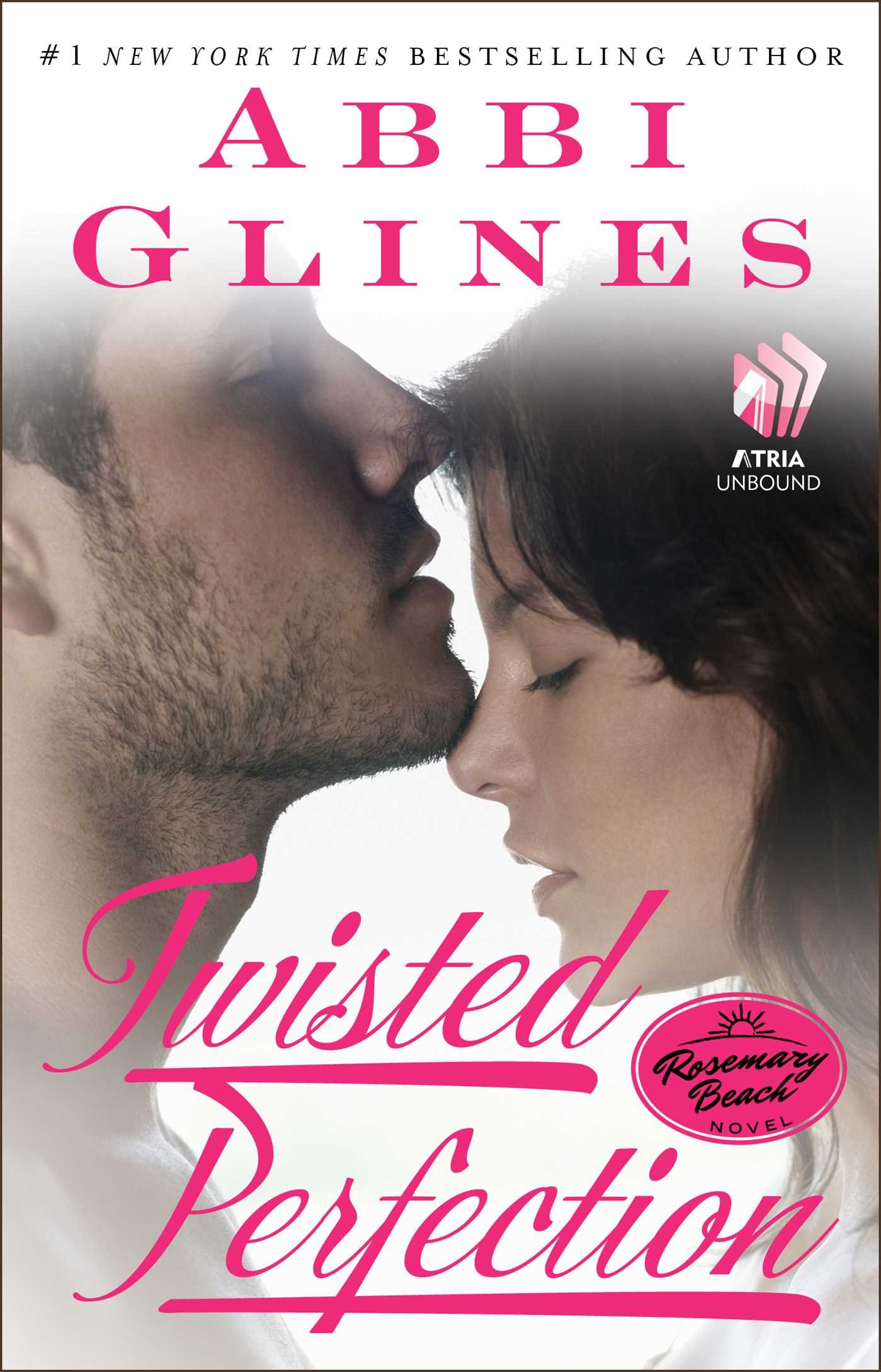 Twisted Perfection: A Rosemary Beach Novel: Volume 5 (The Rosemary Beach Series)