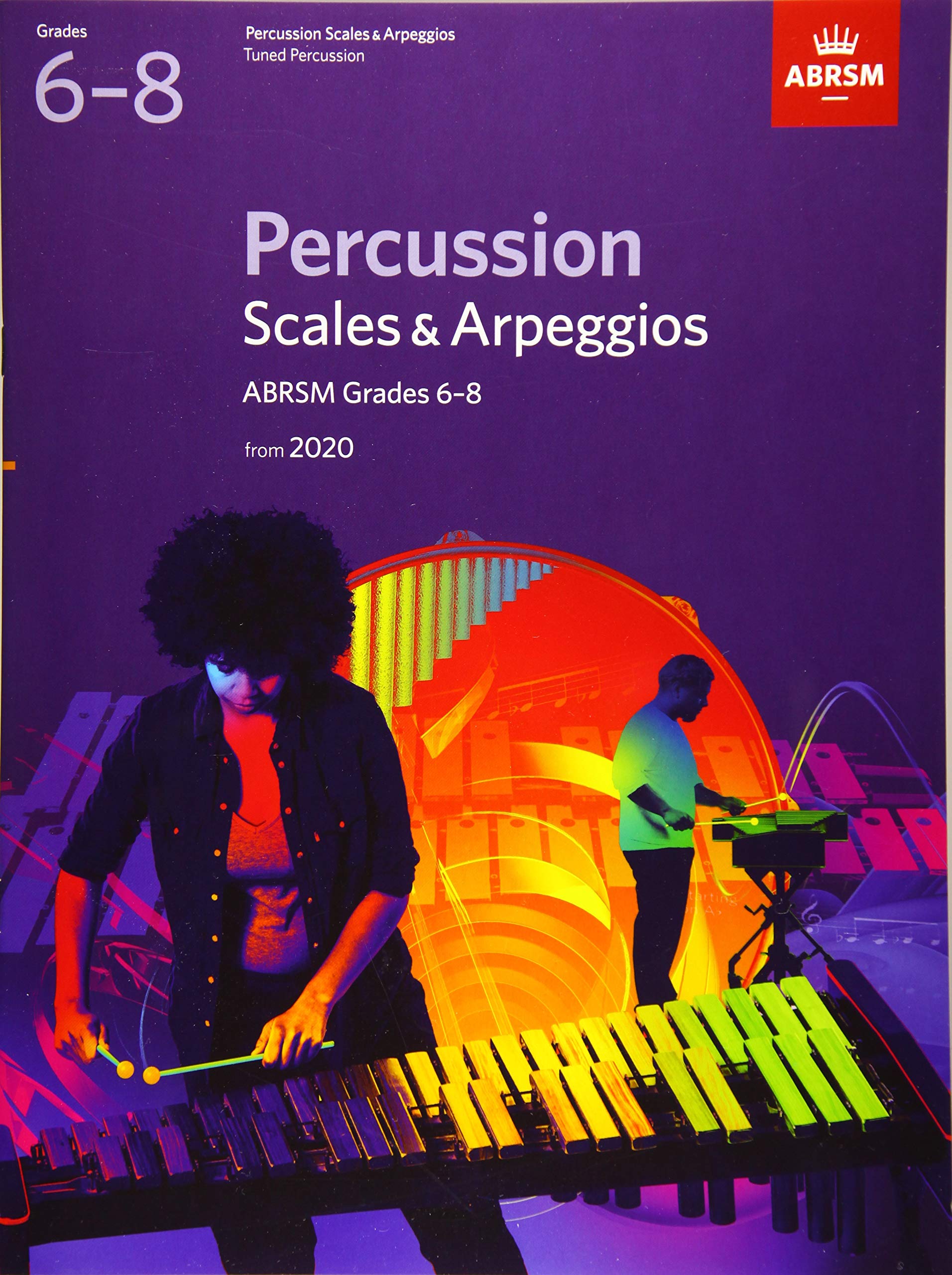 Percussion Scales & Arpeggios, ABRSM Grades 6-8: from 2020 (ABRSM Scales & Arpeggios)